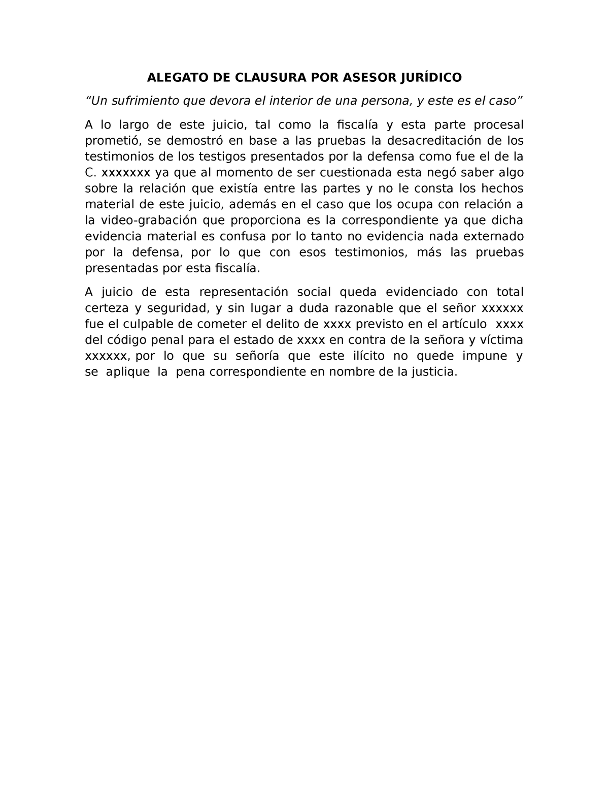 Alegato De Clausura Por Asesor Jurídico Alegato De Clausura Por Asesor JurÍdico “un 7437