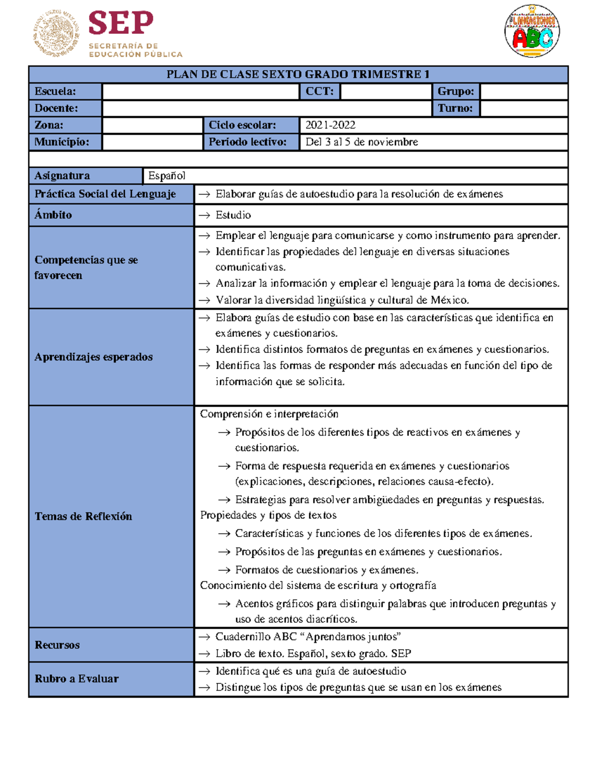 Planeación ABC Noviembre 2122 PLAN DE CLASE SEXTO GRADO TRIMESTRE 1