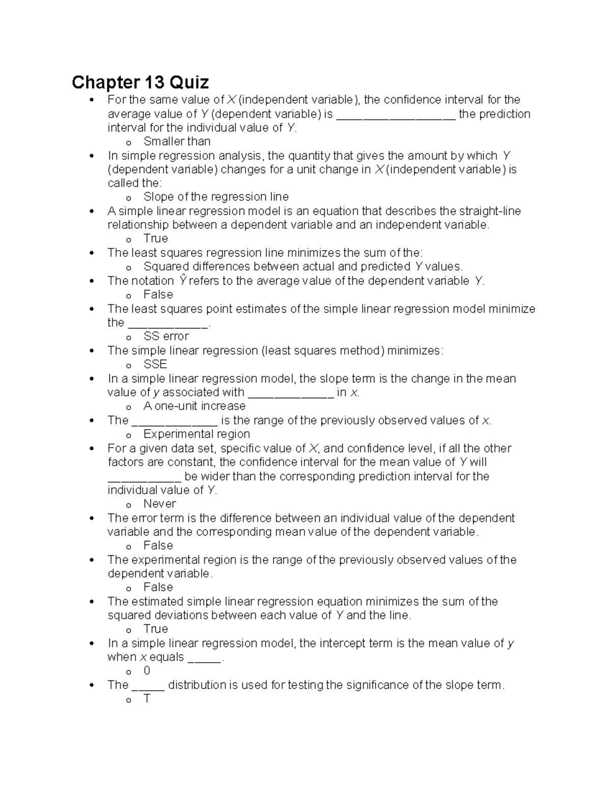 Stats 303 Chapter 13 Assignment - Chapter 13 Quiz For the same value of ...