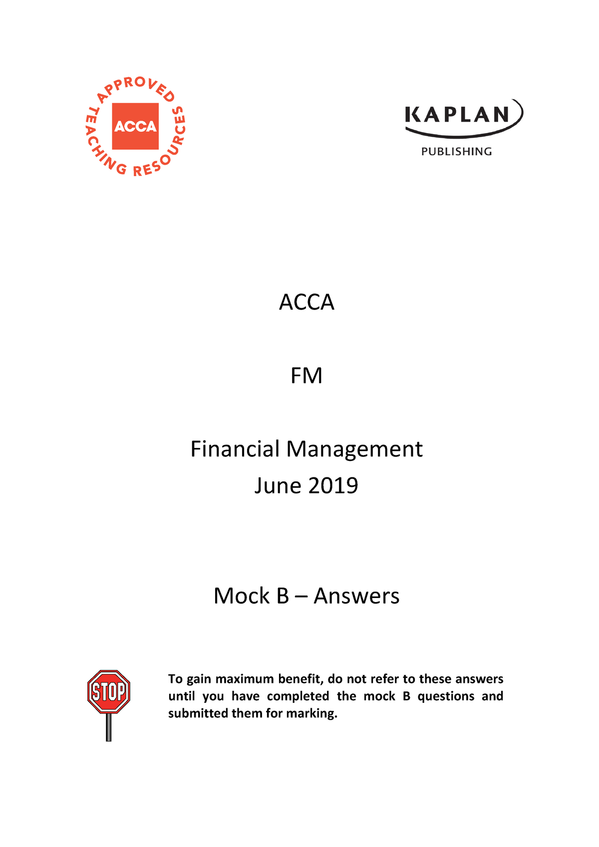 FM Mock B - Answers J19 Student - ACCA FM Financial Management June ...