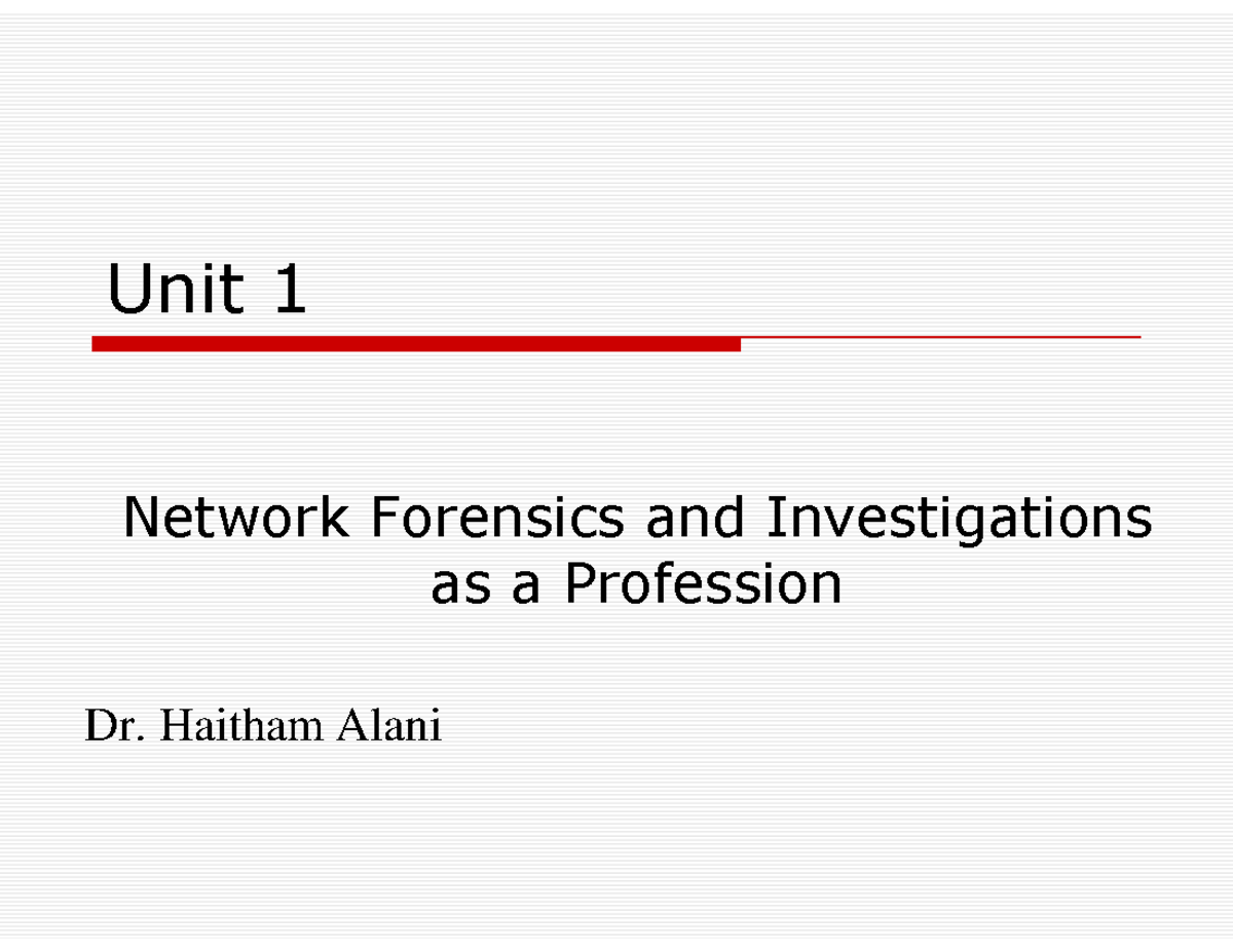 1. Unit 1 Network Forensics, TRACKING HACKERS THROUGH CYBERSPACE
