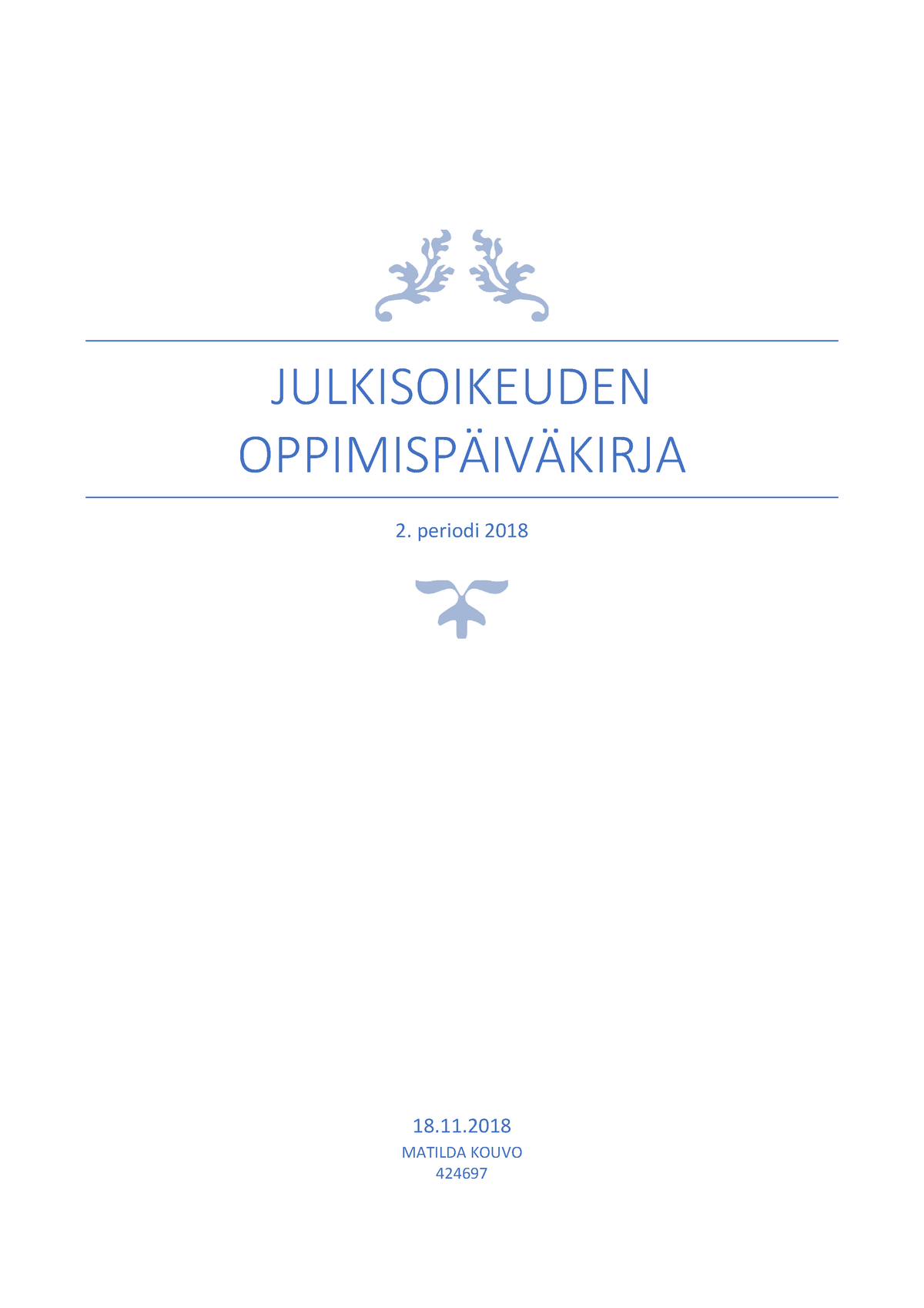 Julkisoikeuden Oppimispäiväkirja 1 - Warning: TT: Undefined Function ...