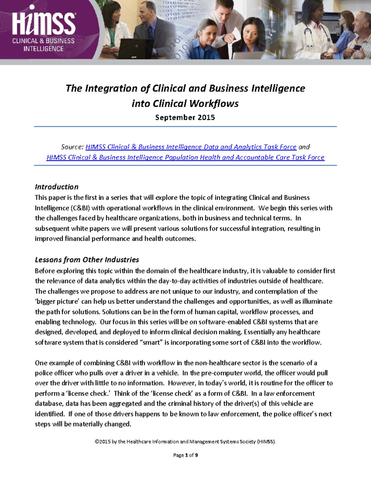 The Integration of Clinical and Business Intelligence into Clinical ...