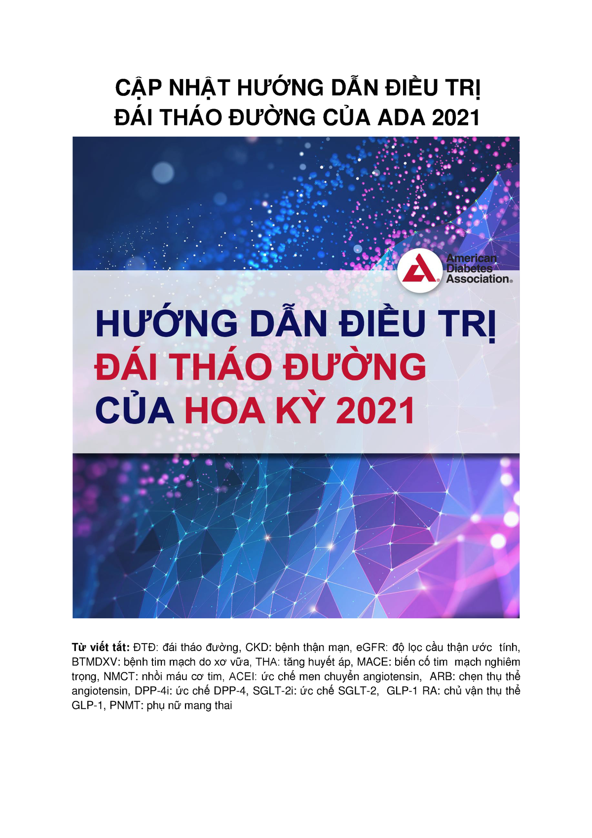 ADA2021 - Bẹnh Học - C ¾ P NH ¾T H ̄Þ NG D ¾N IÞ U TR Þ ÁI THÁO ̄Þ NG C ...