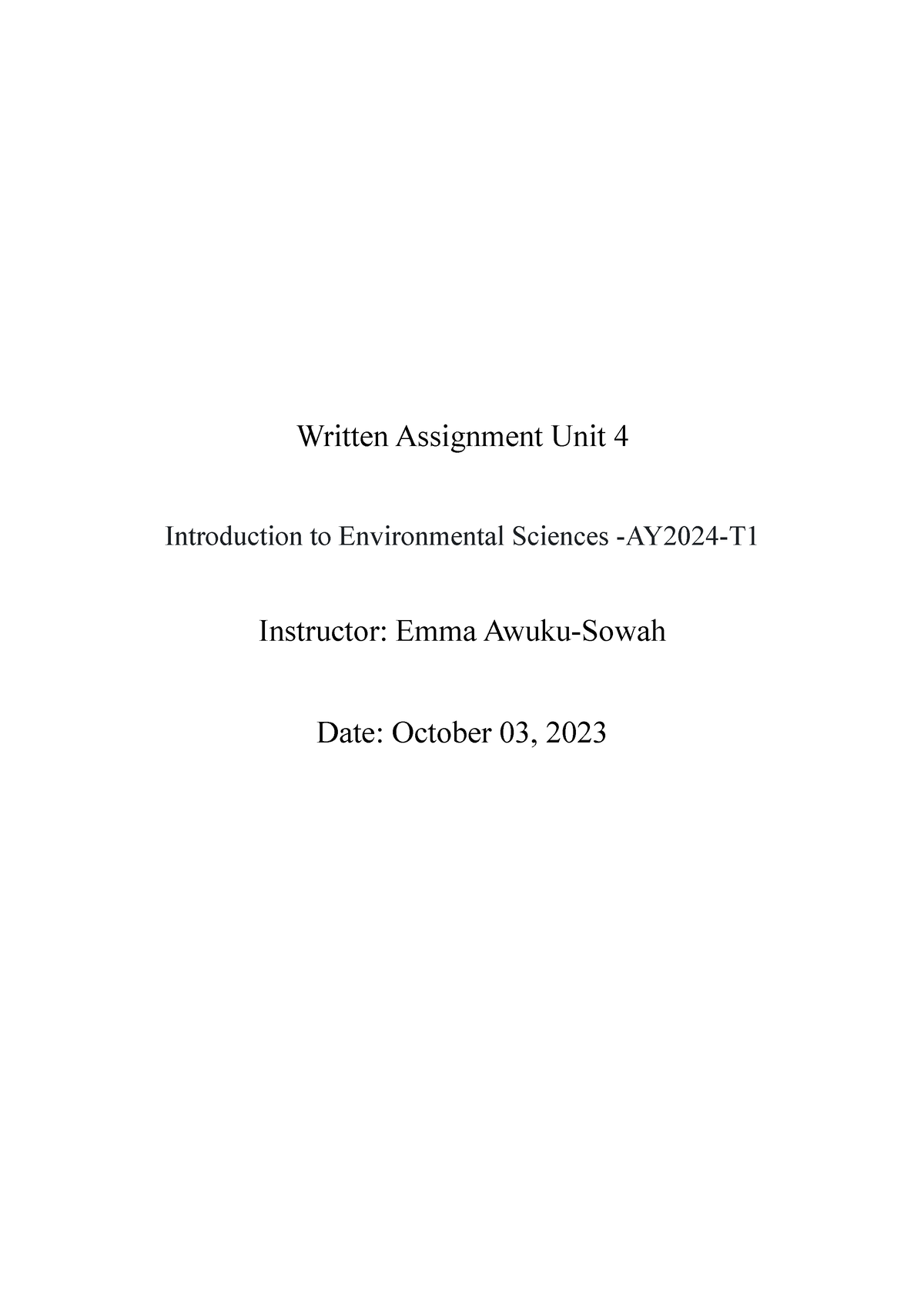 Written Assignment U4 ENVS 1303 - Written Assignment Unit 4 ...