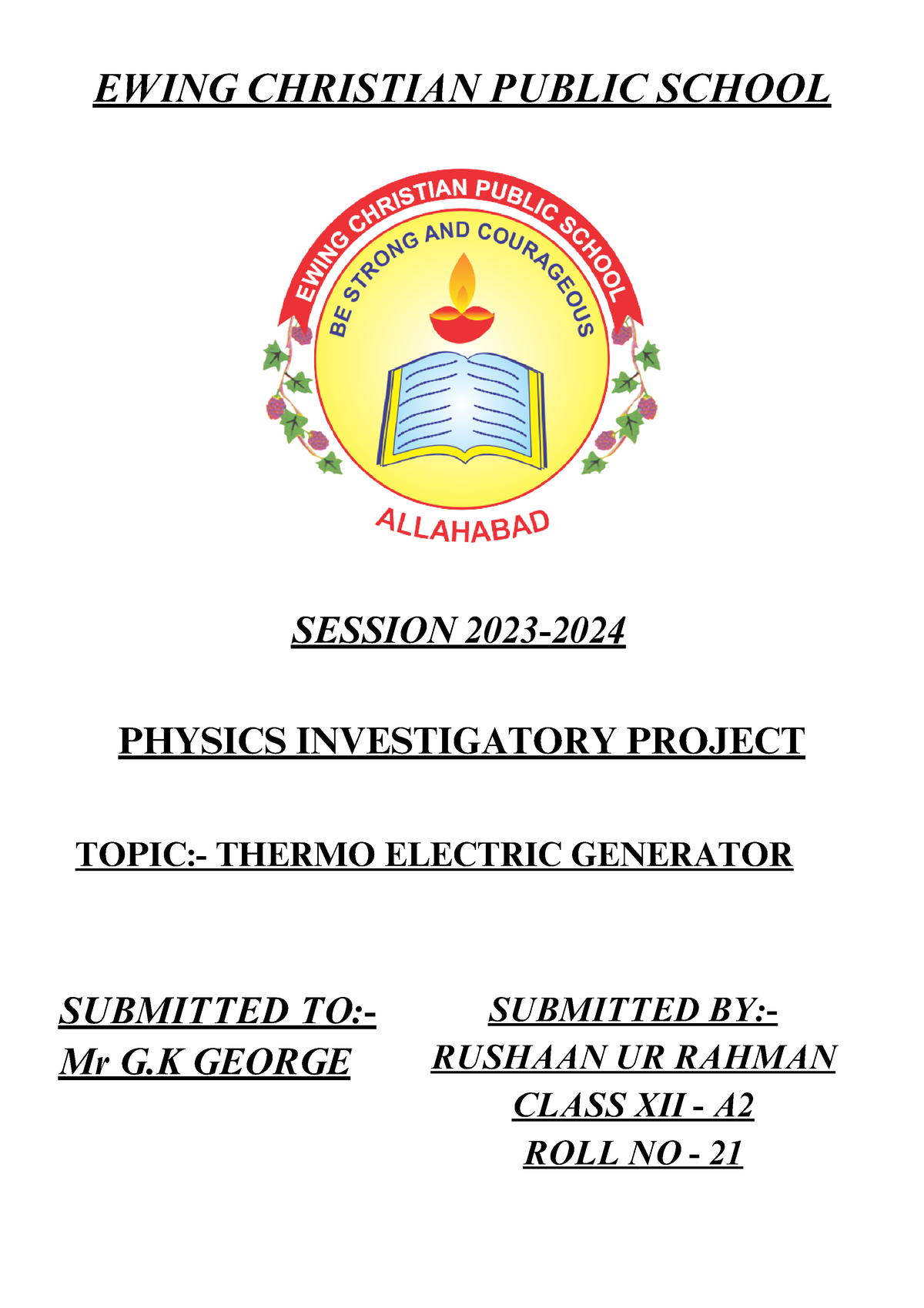 Physics Acknowledgement - PHYSICS INVESTIGATORY PROJECT TOPIC:- THERMO ...