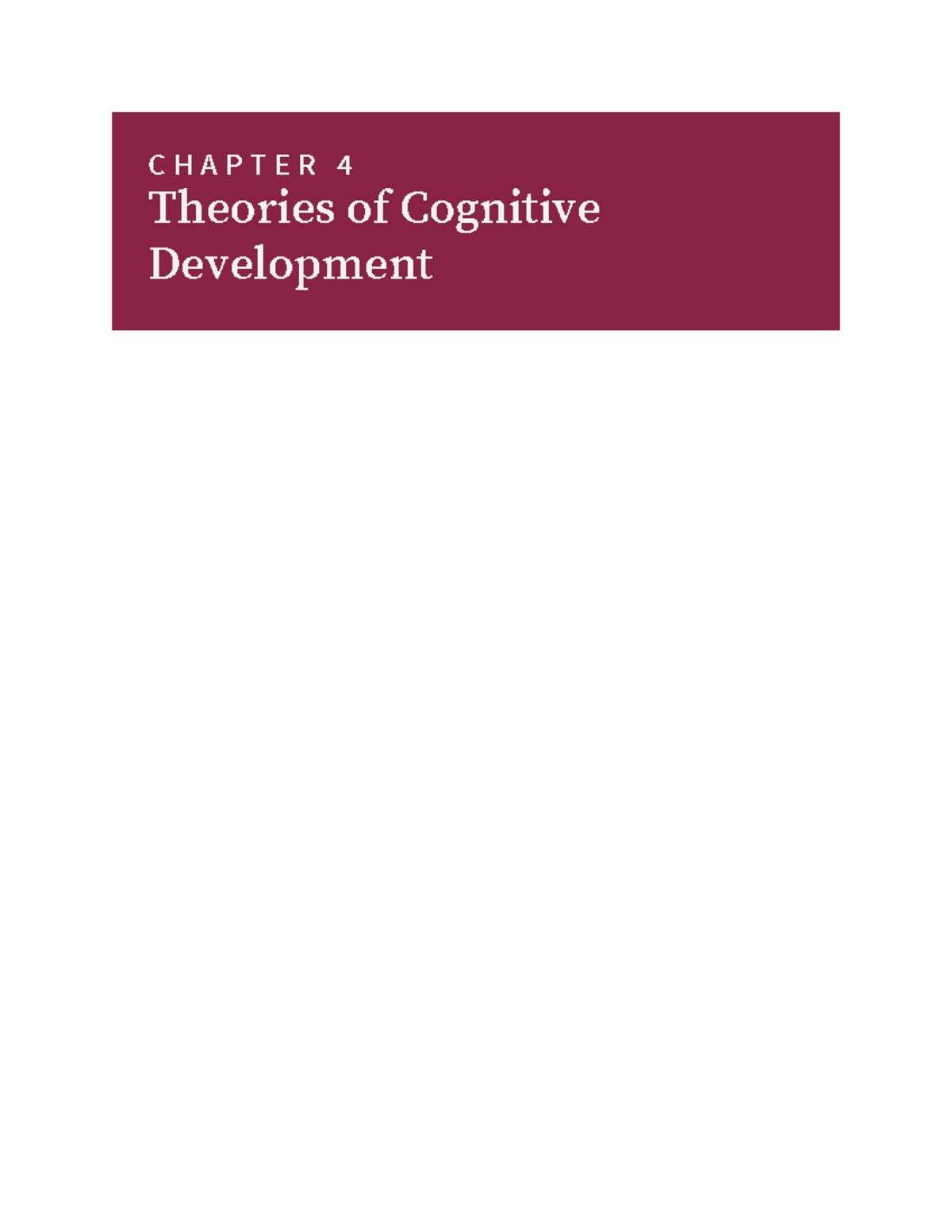 Theories part1 chapter - C H A P T E R 4 Theories of Cognitive ...