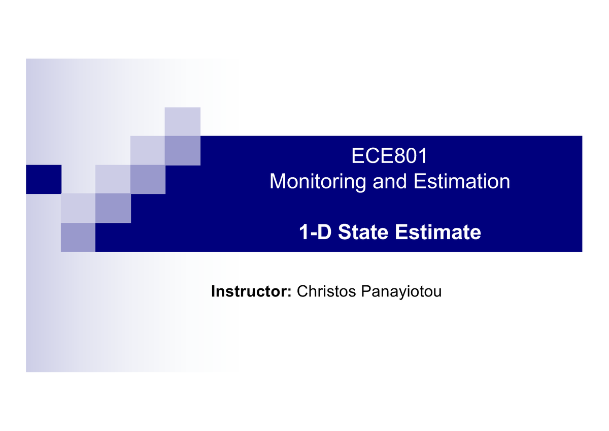 1D-State Estimate New - Astolfi - ECE Monitoring And Estimation 1-D ...