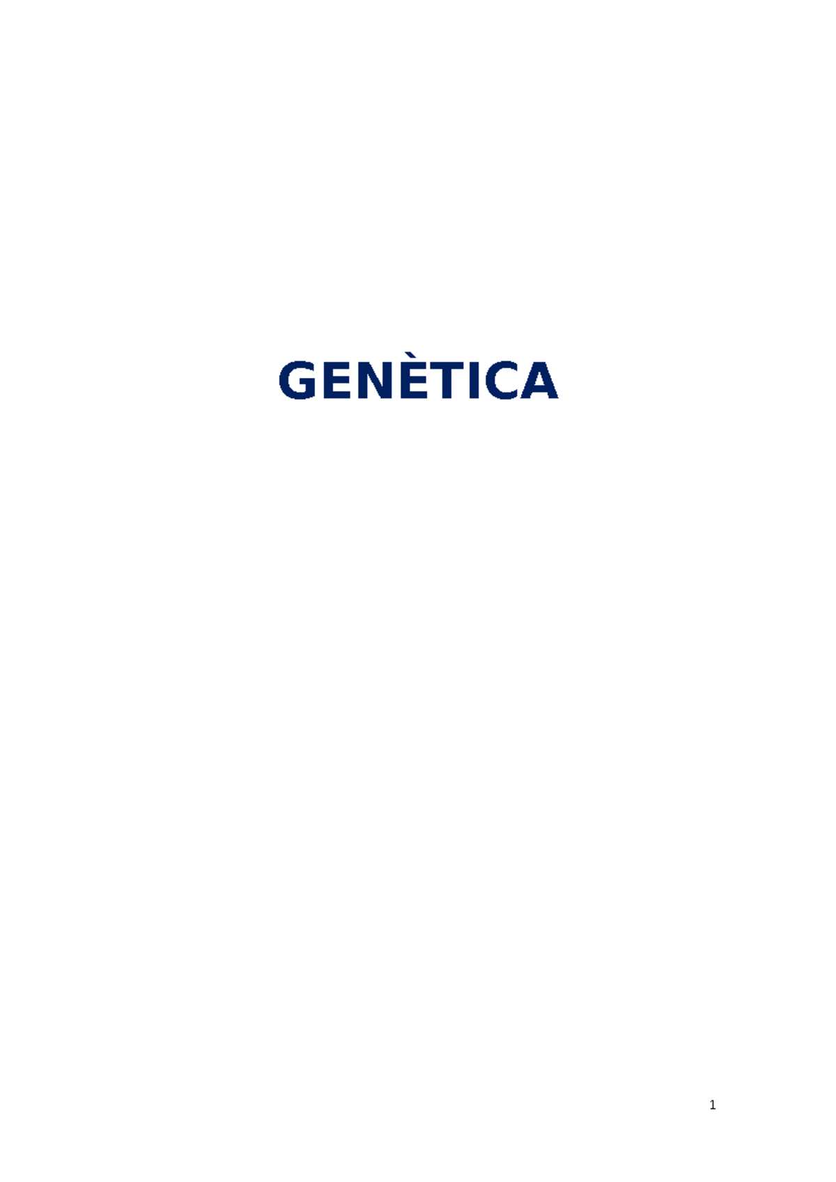 GENETICA PRIMER PARCIAL - GENÈTICA TEMA 1: INTRODUCCIÓ A LA GENÈTICA LA ...