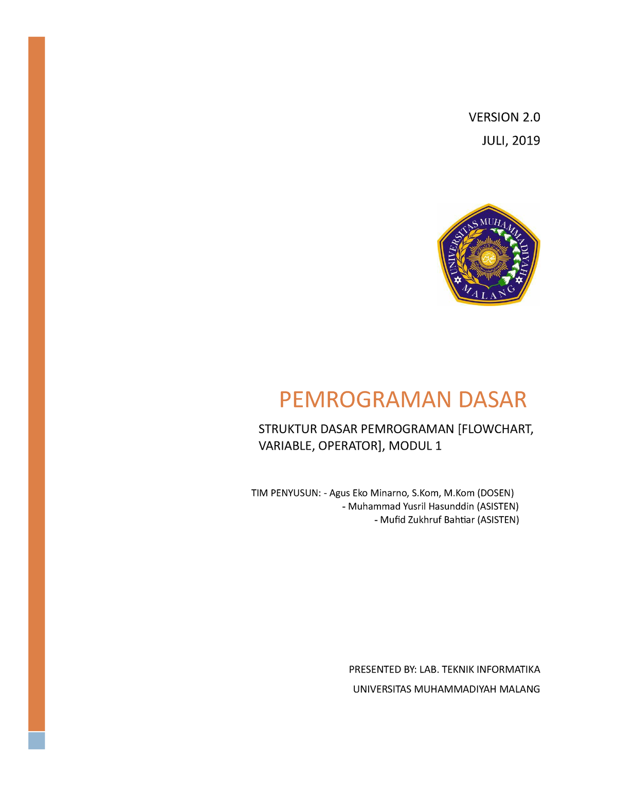 Modul 1 Pemrograman Dasar 2019 - VERSION 2. JULI, 2019 PEMROGRAMAN ...