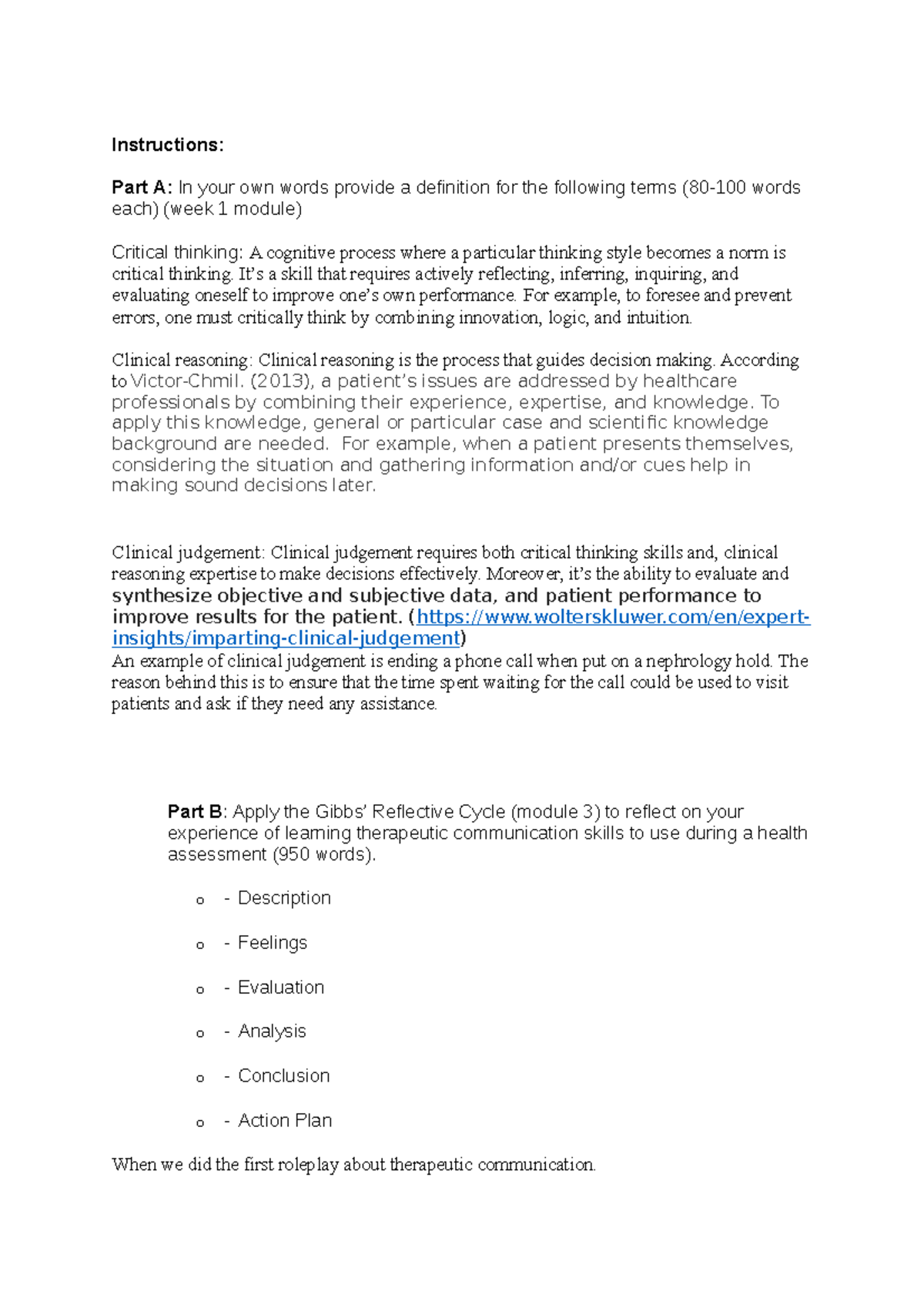 Instructions - Instructions: Part A: In your own words provide a ...