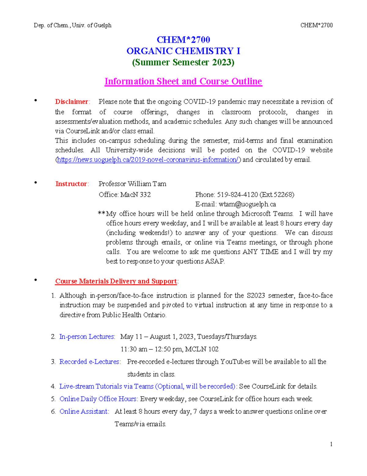 CHEM2700-2023S-Course Outline and Information - CHEM* ORGANIC CHEMISTRY I (Summer Semester 2023 ...
