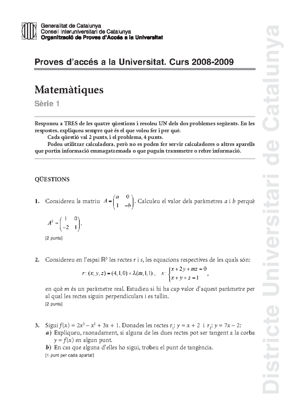 Pau mate09sl - examen de selectivitat de diversos anys per practicar i ...