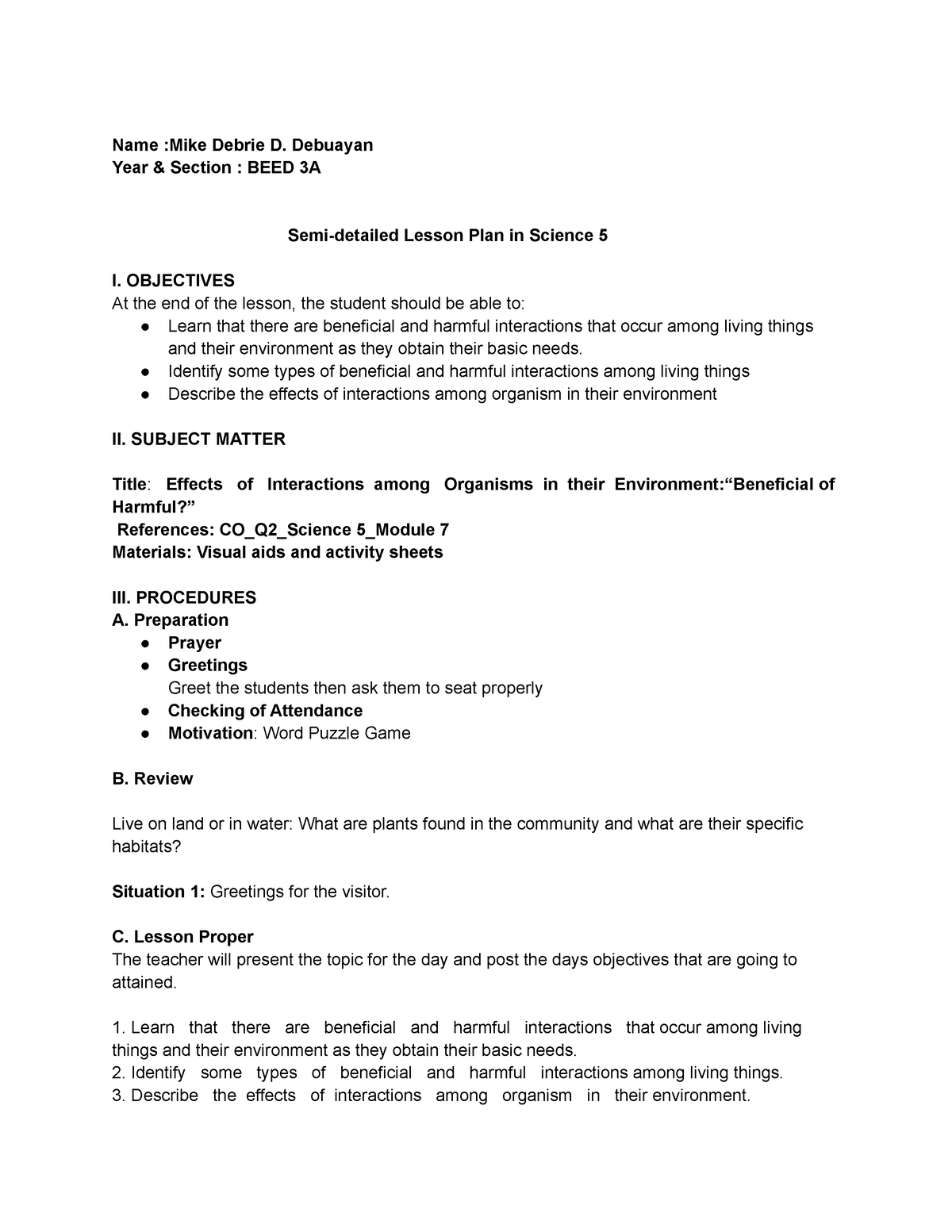 Semi- Detailed Lesson Plan - Name :Mike Debrie D. Debuayan Year ...