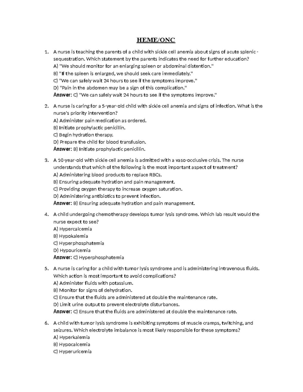 Hematology and Oncology Practice Questions - HEME/ONC A nurse is ...