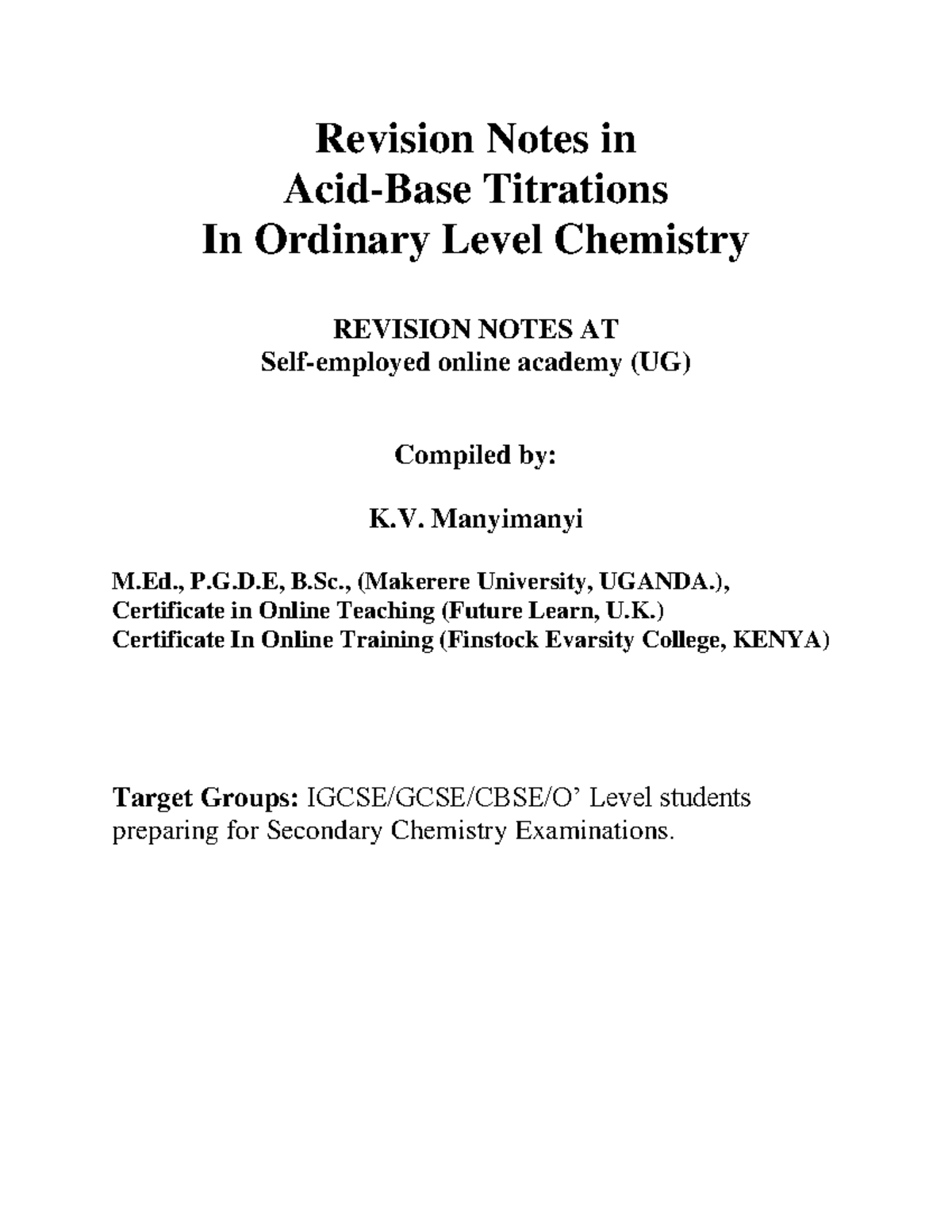 Revision Notes in AcidBase Titrations for O'Level Chemistry Revision