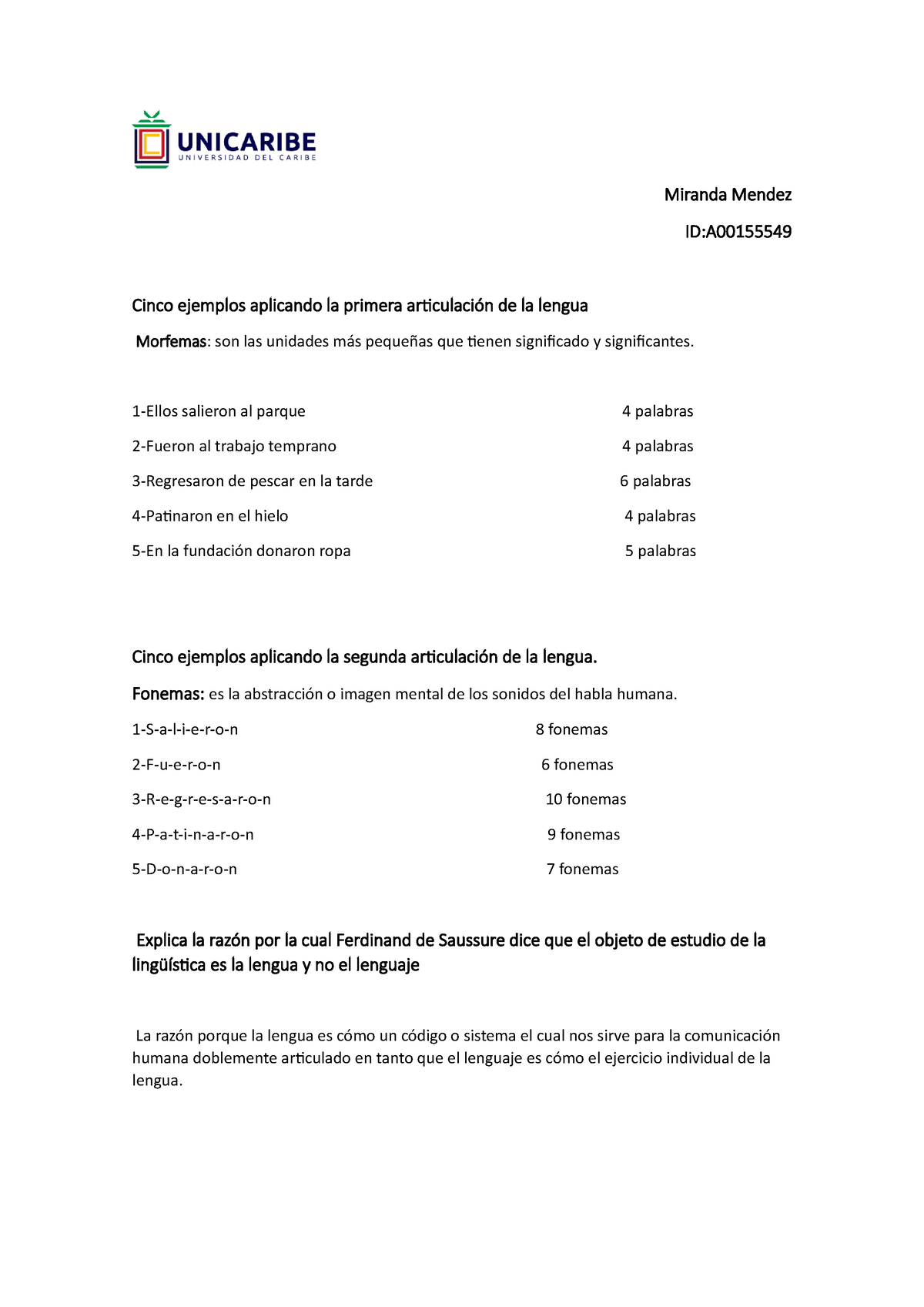 El Lenguaje, La Lengua, El Habla. Unidad 1. Actividad 3 - Miranda ...