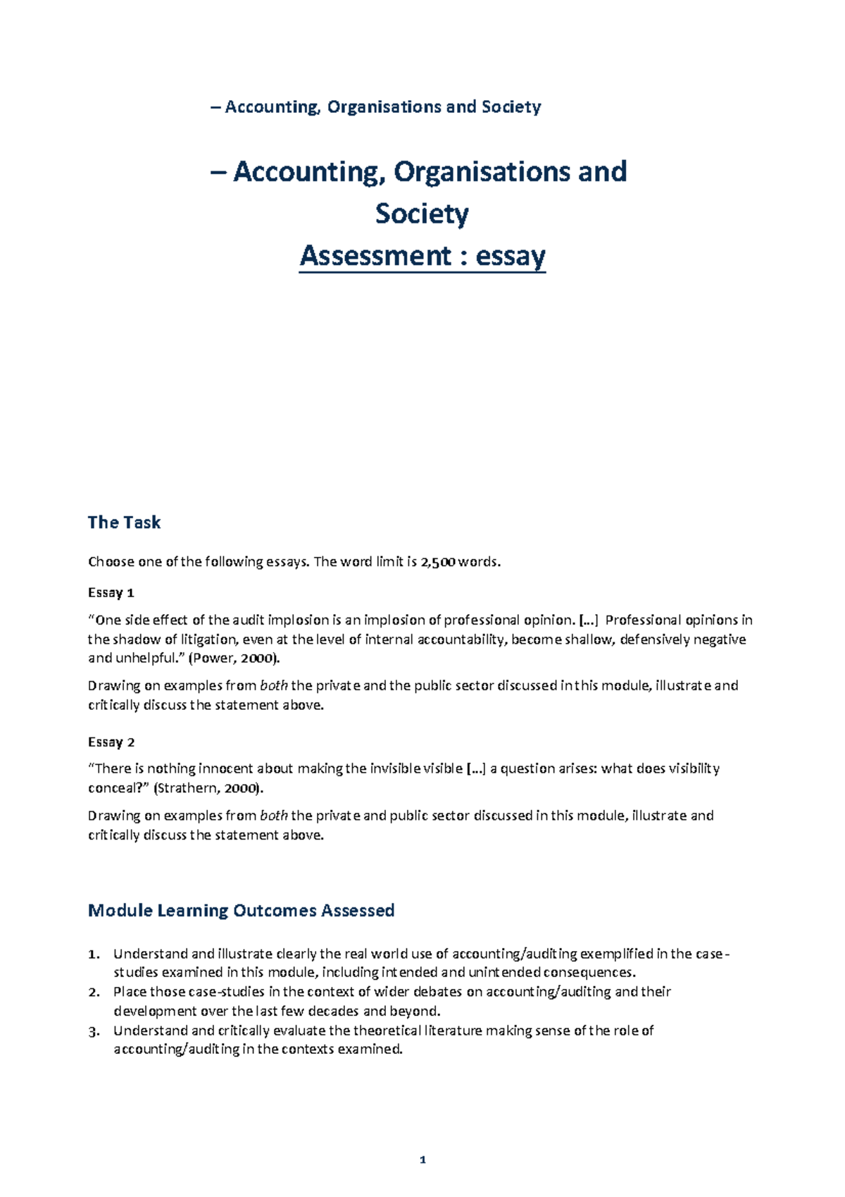 Accounting Organisations And Society Accounting Organisations and Society - The word limit is 2, 5 00 words