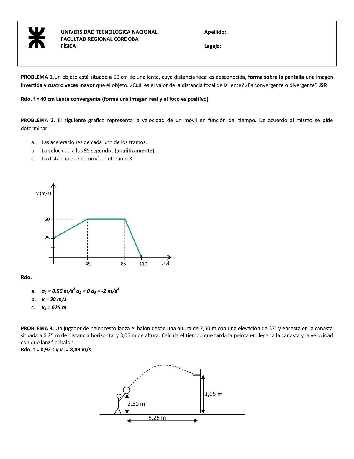 Examen de Repaso Primer Parcial Fisica 1 UTN FRC - UNIVERSIDAD TECNOLÓGICA  NACIONAL FACULTAD - Studocu