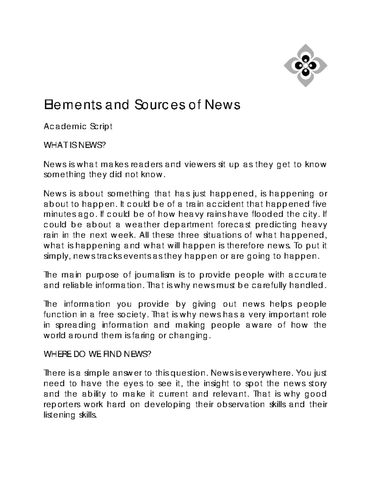 1 - Journalism - Ele m e nts a nd So urc e s o f Ne ws A c a d e m ic ...