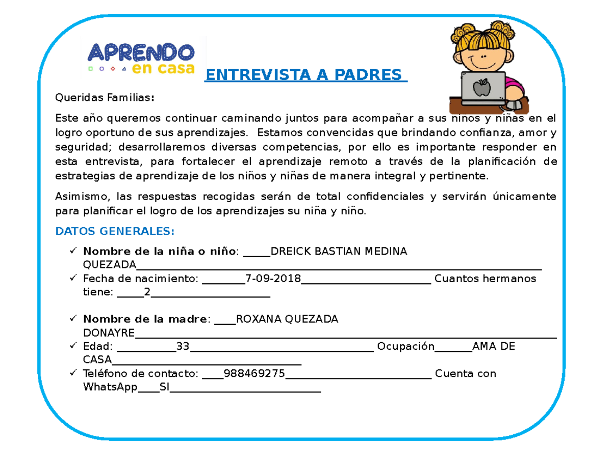 Entrevistas A Padres Dreick - ENTREVISTA A PADRES Queridas Familias