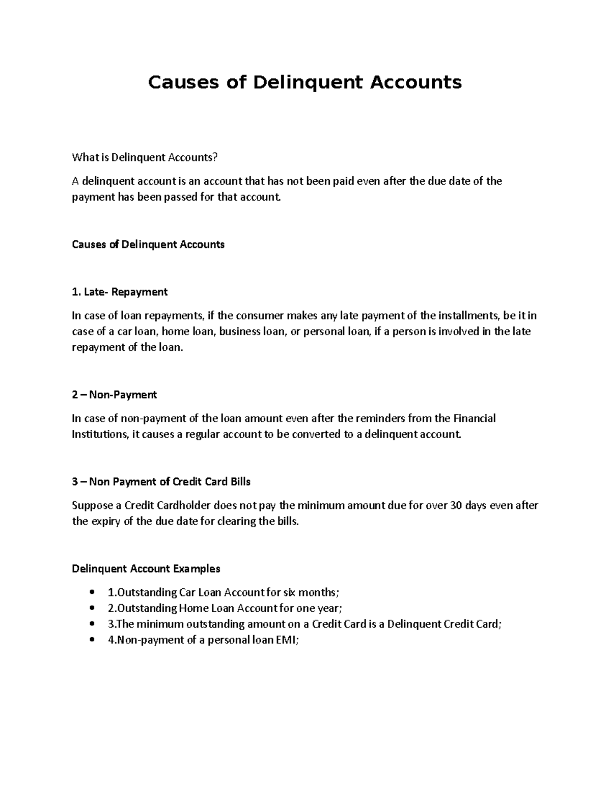 Causes of Delinquent Accounts Causes of Delinquent Accounts Late