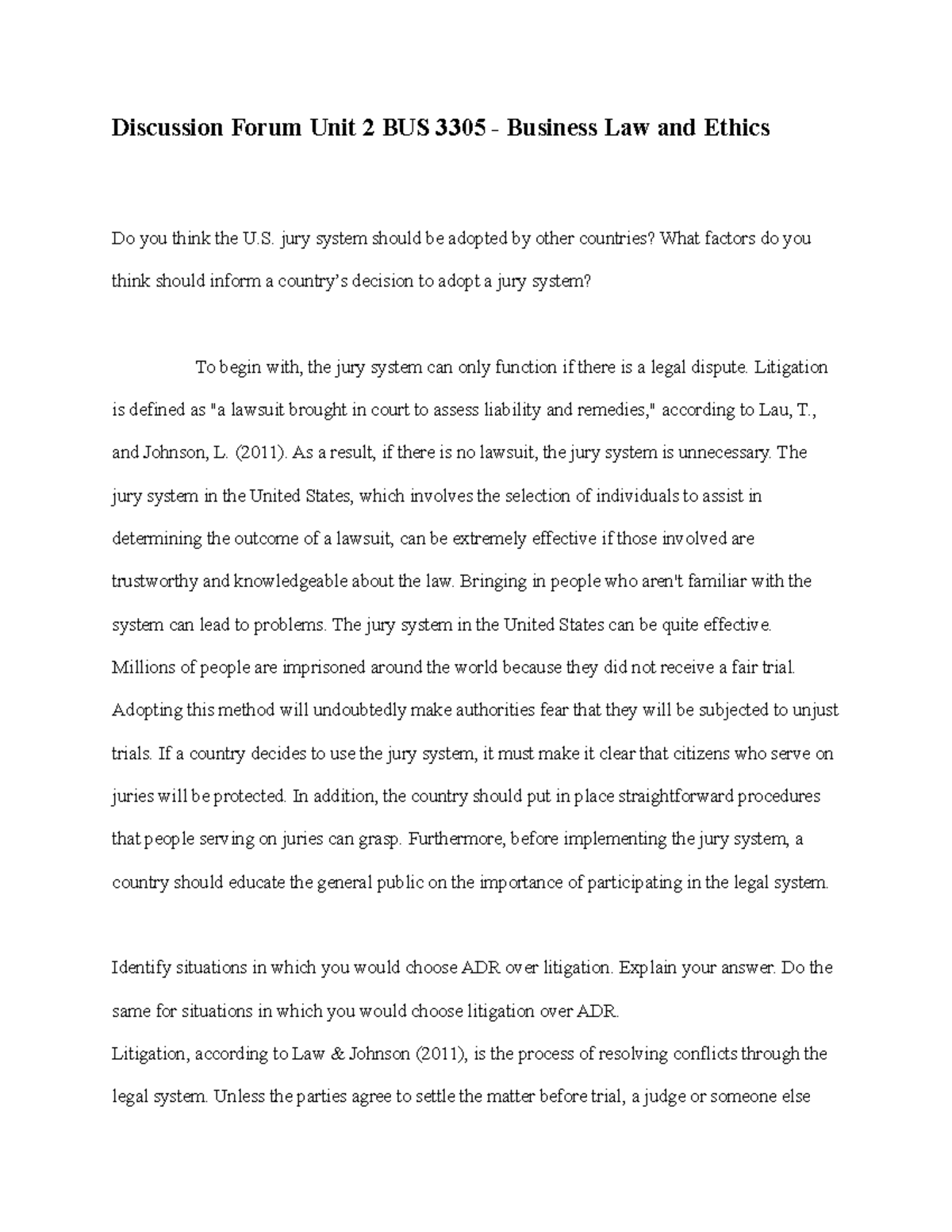 Discussion Forum Unit 2 BUS 3305 Business Law and Ethics (proctored ...