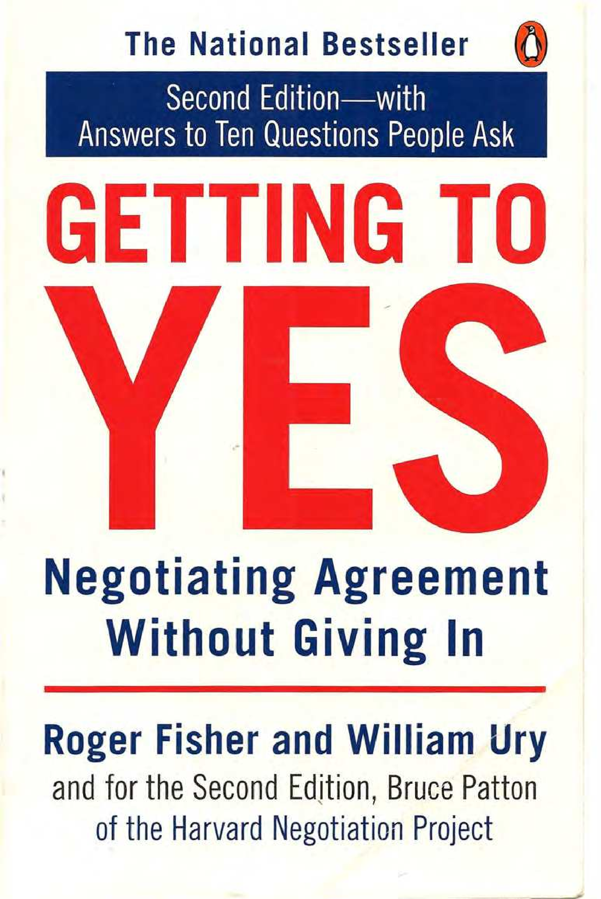 Roger Fisher And William Ury Getting To Yes - T H E N A Tio N A L B E S ...