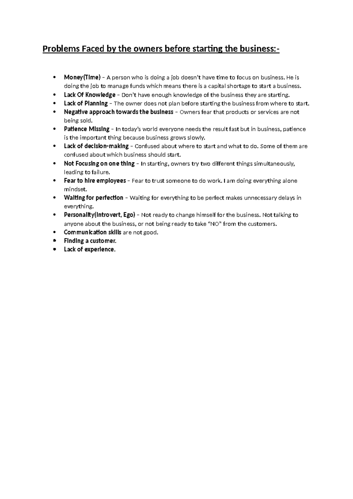 Problems Faced by the owners before starting the business - He is doing ...