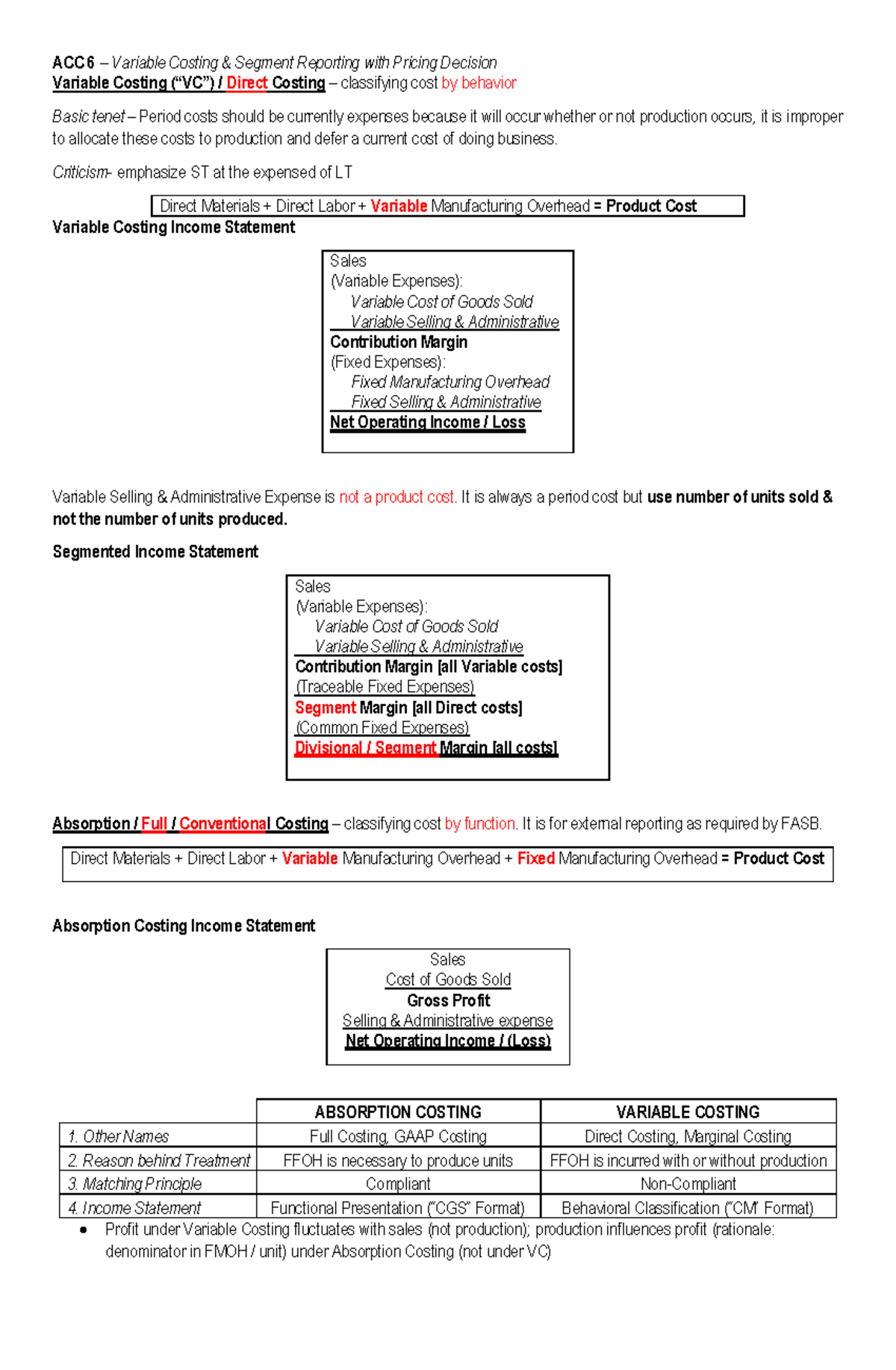 Notes in Variable Costing and Absorption Costing Variable Costing