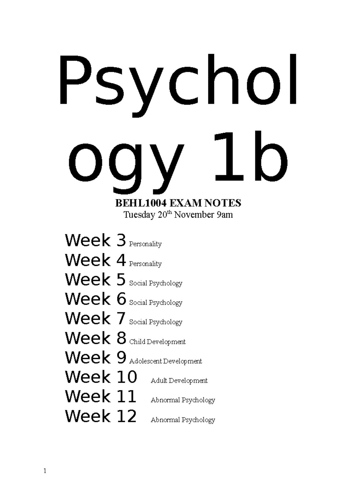 Psychology 1B Lecture/Exam Notes - Psychol Ogy 1b BEHL1004 EXAM NOTES ...