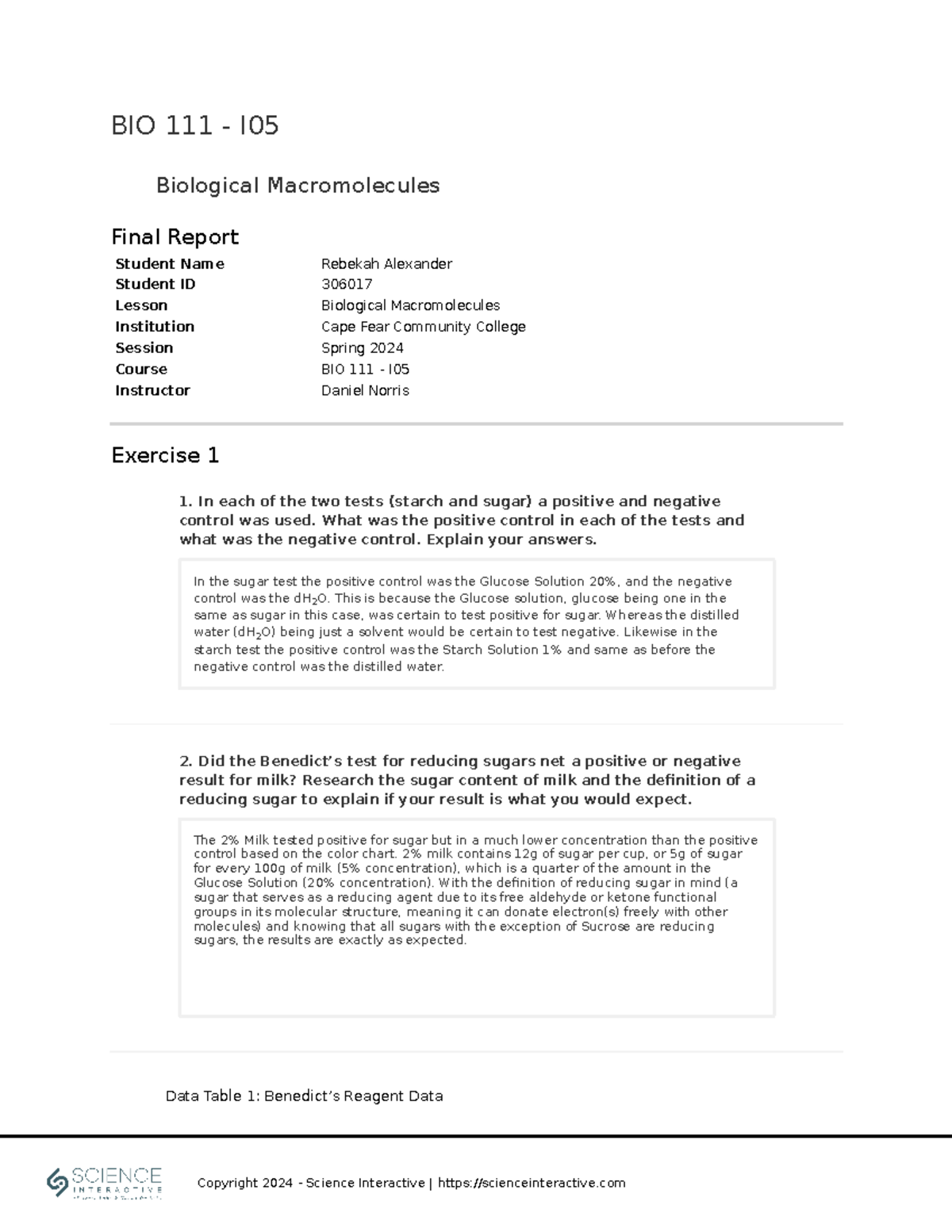 BIO111I05 Biological Macromolecules 306017 - Student Name Rebekah ...