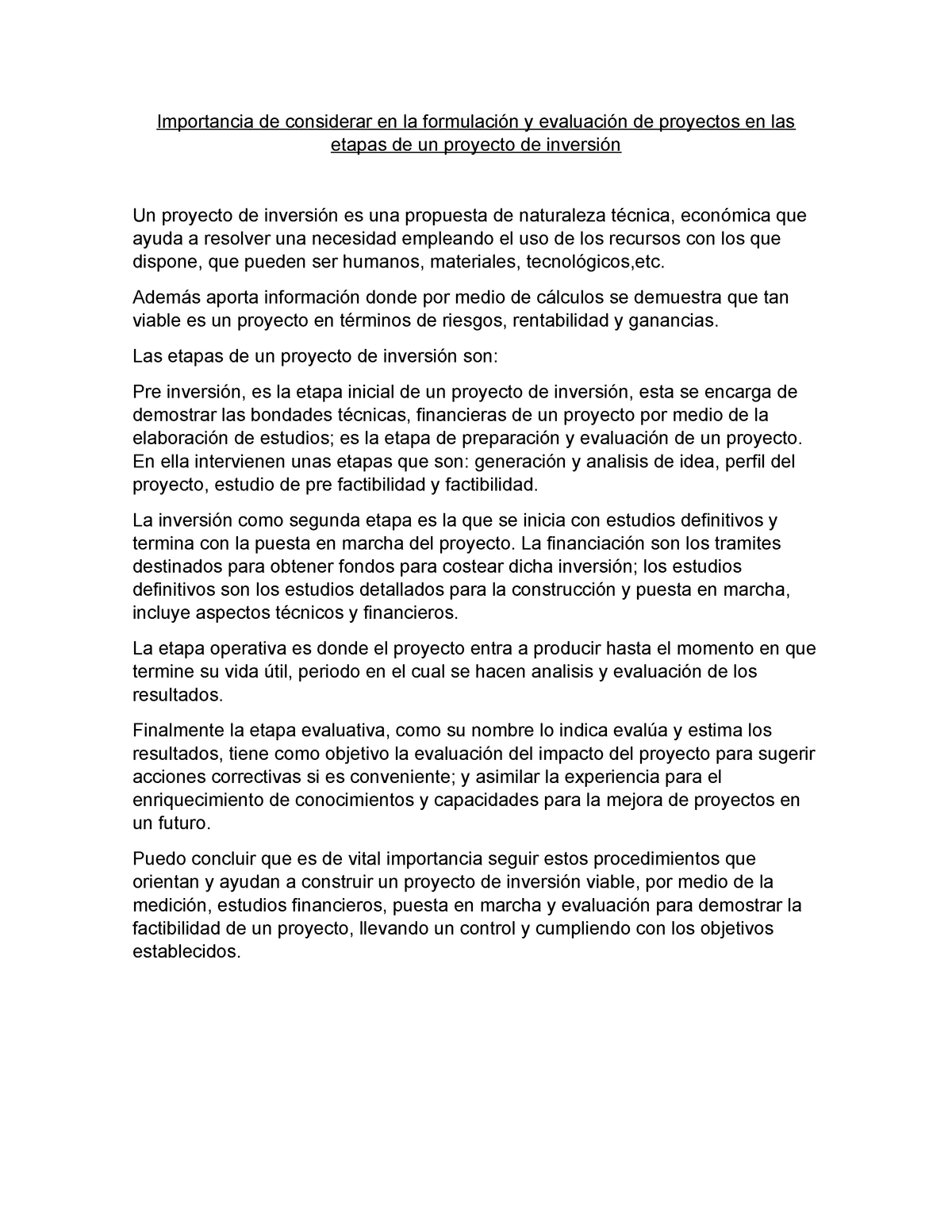 Importancia De Considerar En La Formulación Y Evaluación De Proyectos En Las Etapas De Un 5736