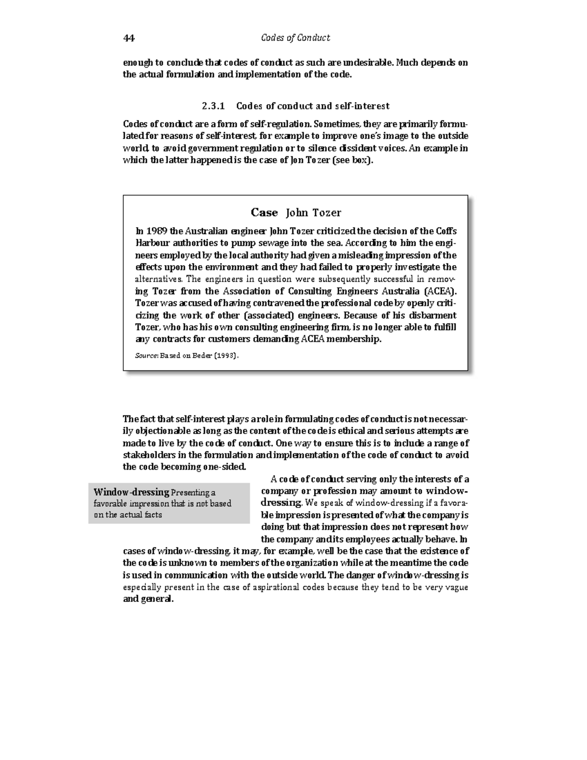 Codes of conduct and selfinterest 44 Codes of Conduct Case John