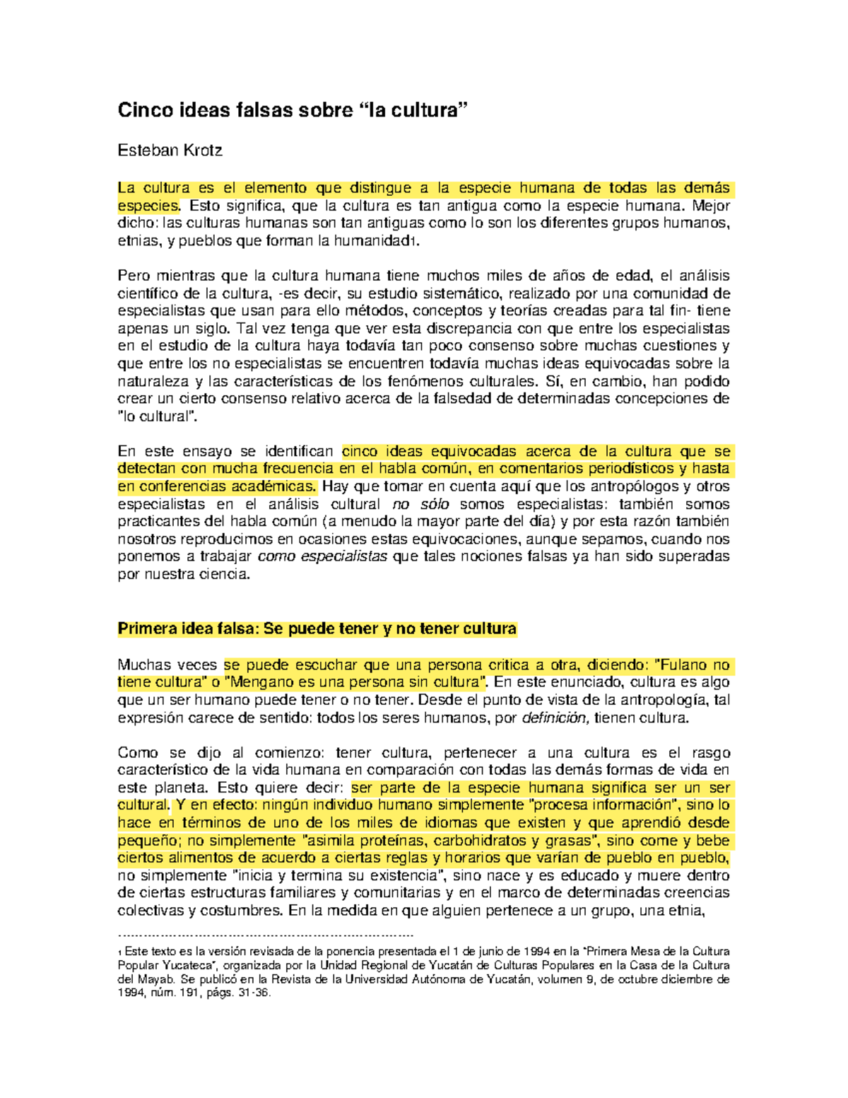 Krotz, cinco ideas - texto - Cinco ideas falsas sobre “la cultura ...