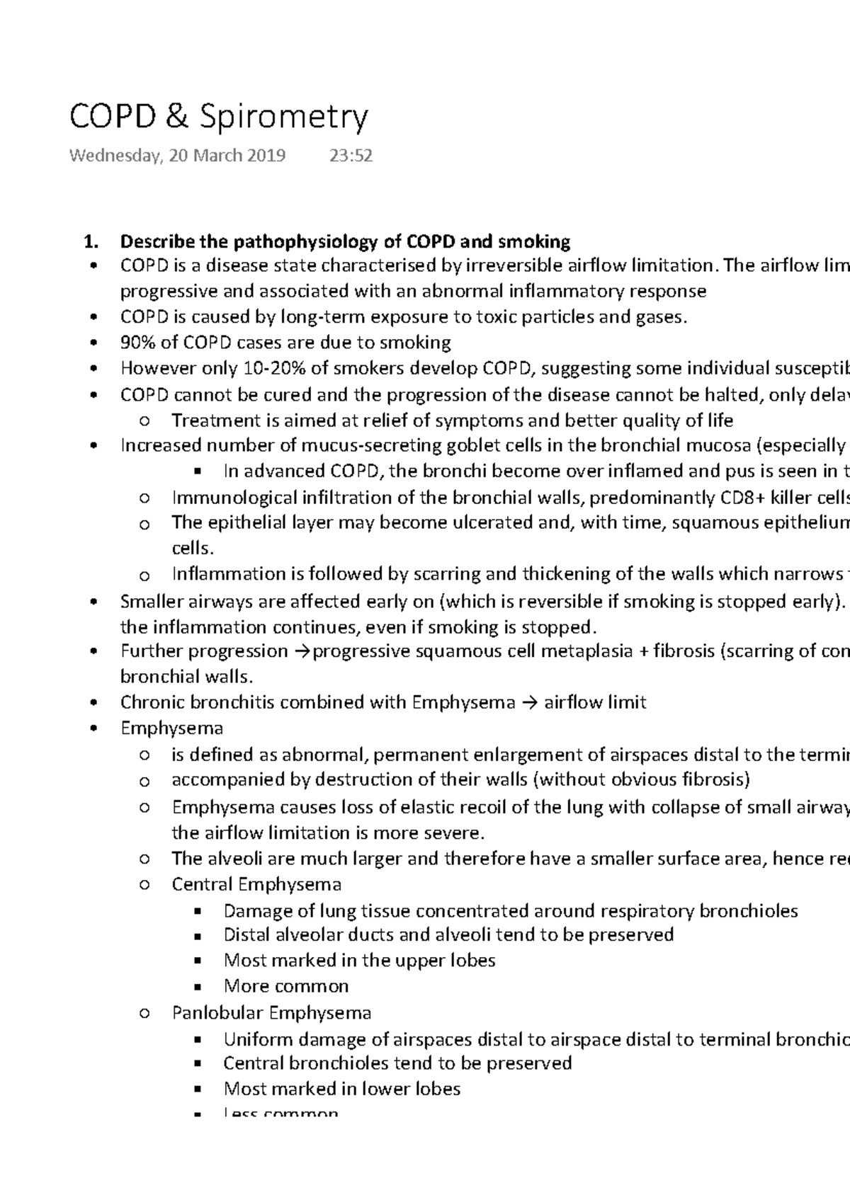 COPD and Spirometry Describe the pathophysiology of COPD and smoking