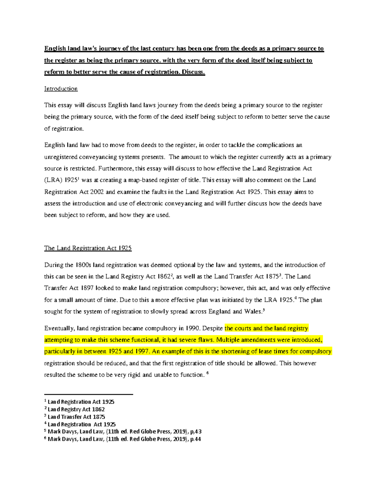 English Property Law Essay English land law's journey of the last century has been one from