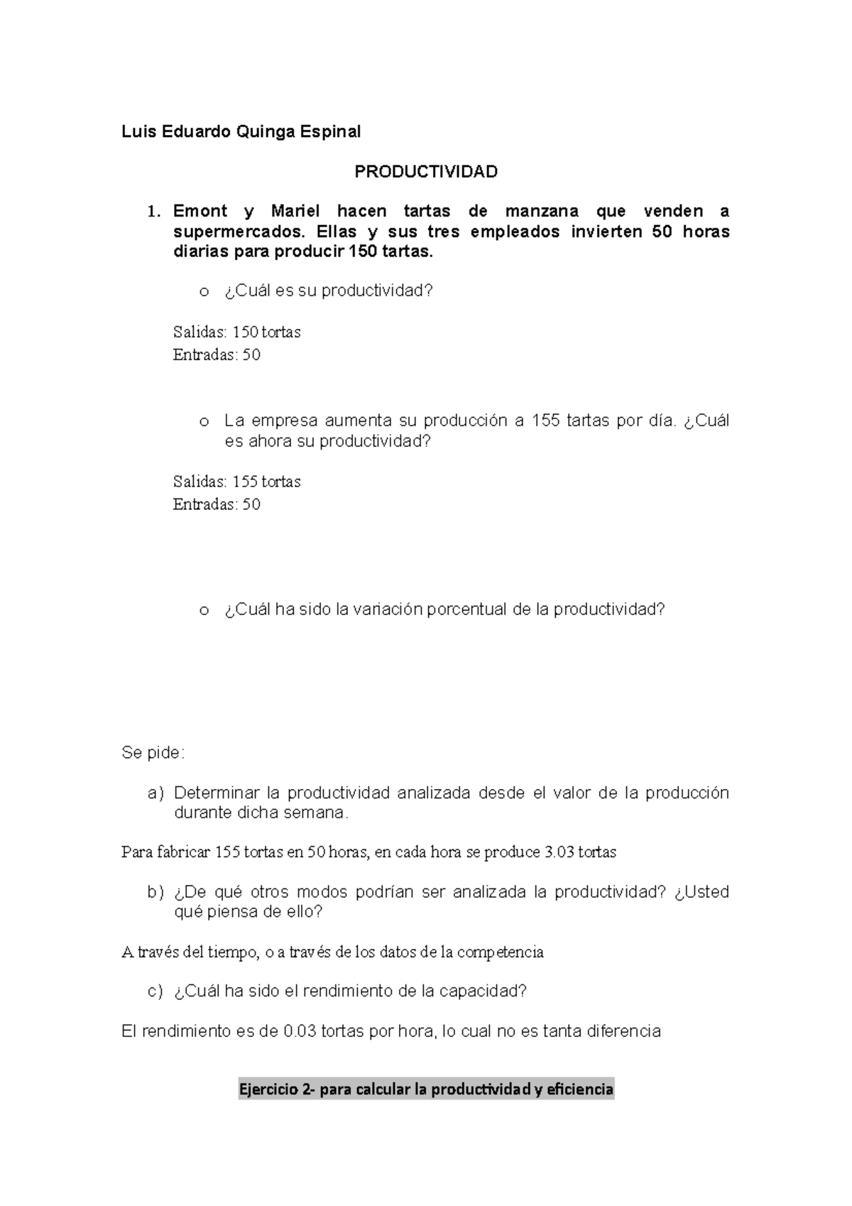 Ejercicios DE Eficiencia, Eficacia Y Productividad ( Trabajo) - Luis ...