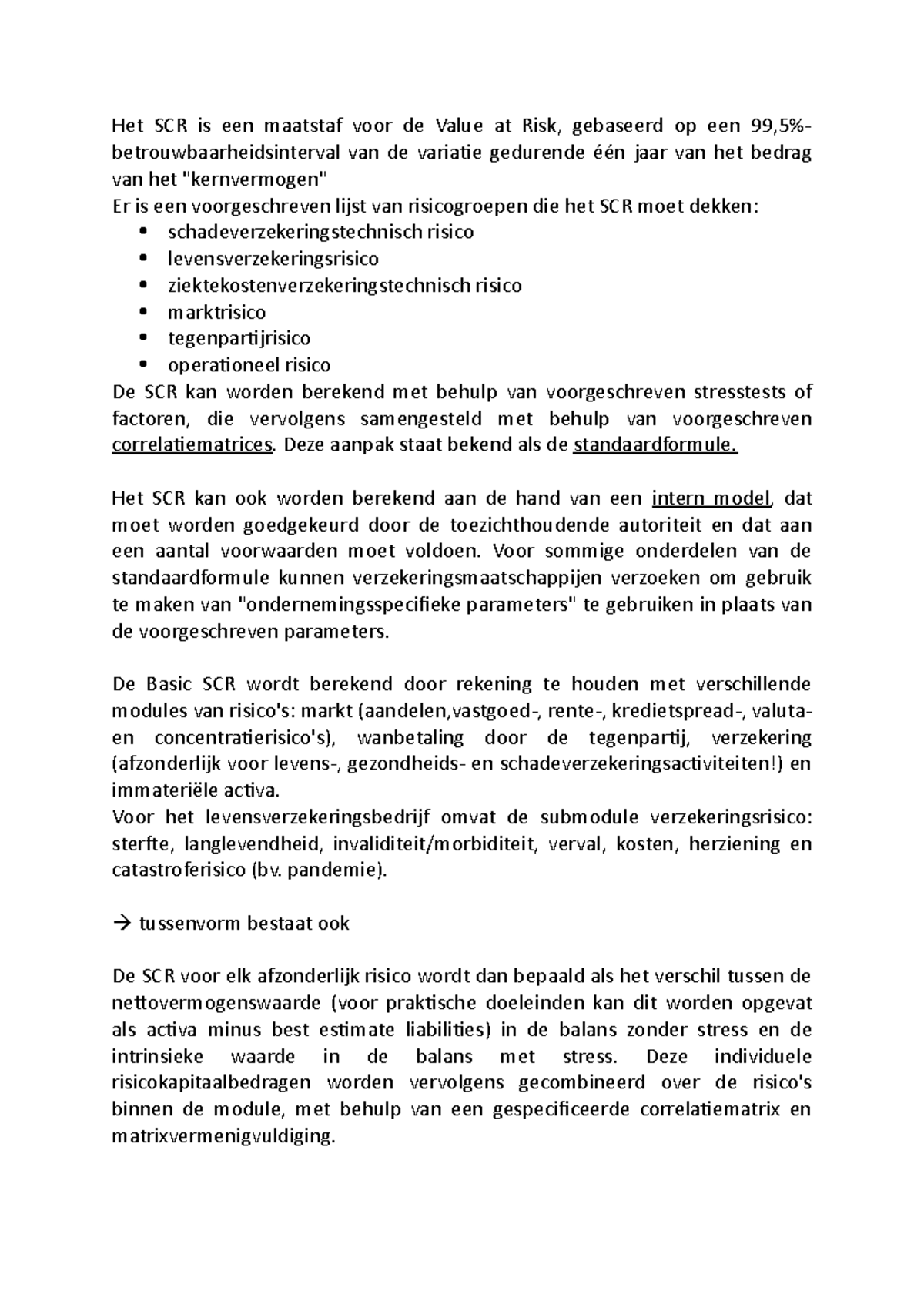 SII Het SCR Is Een Maatstaf Voor De Value At Risk Gebaseerd Op Een