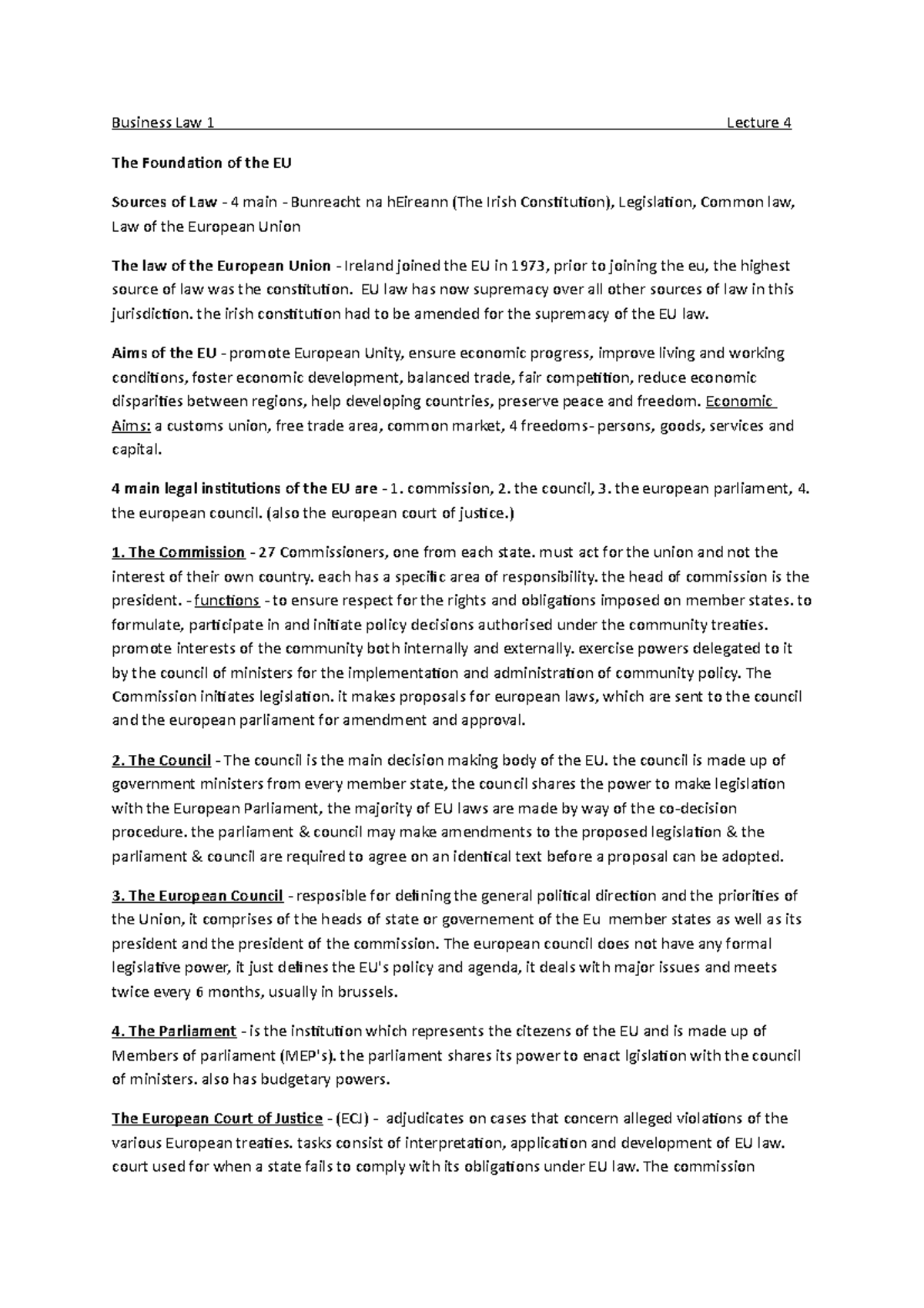 Law slide 4 - notes - Business Law 1 Lecture 4 The Foundation of the EU ...