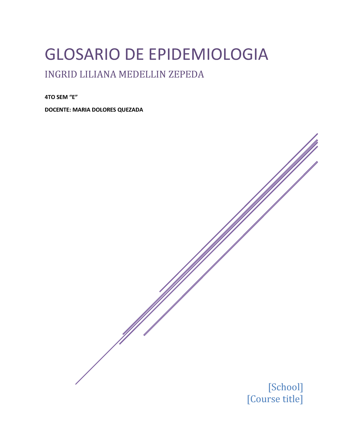 Glosario DE Epidemiologia - [School] [Course Title] GLOSARIO DE ...