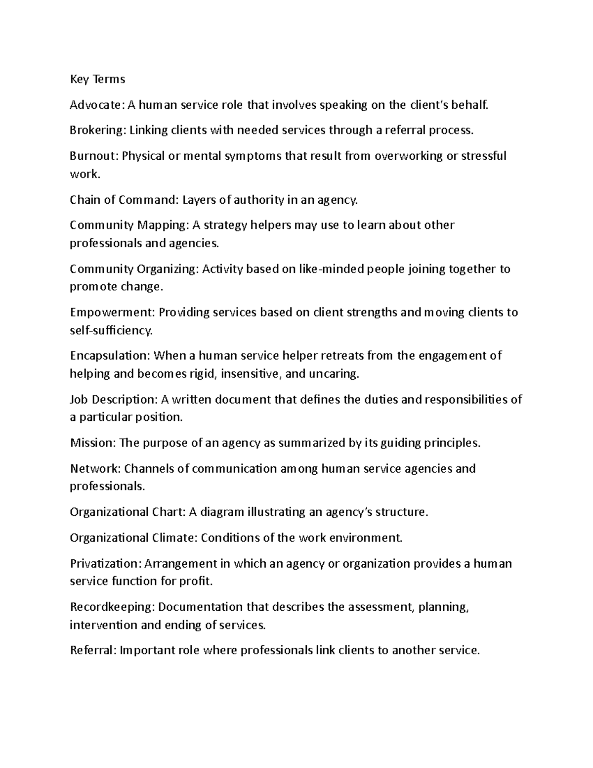 Key Terms Chapter 9 - Key Terms Advocate: A human service role that ...