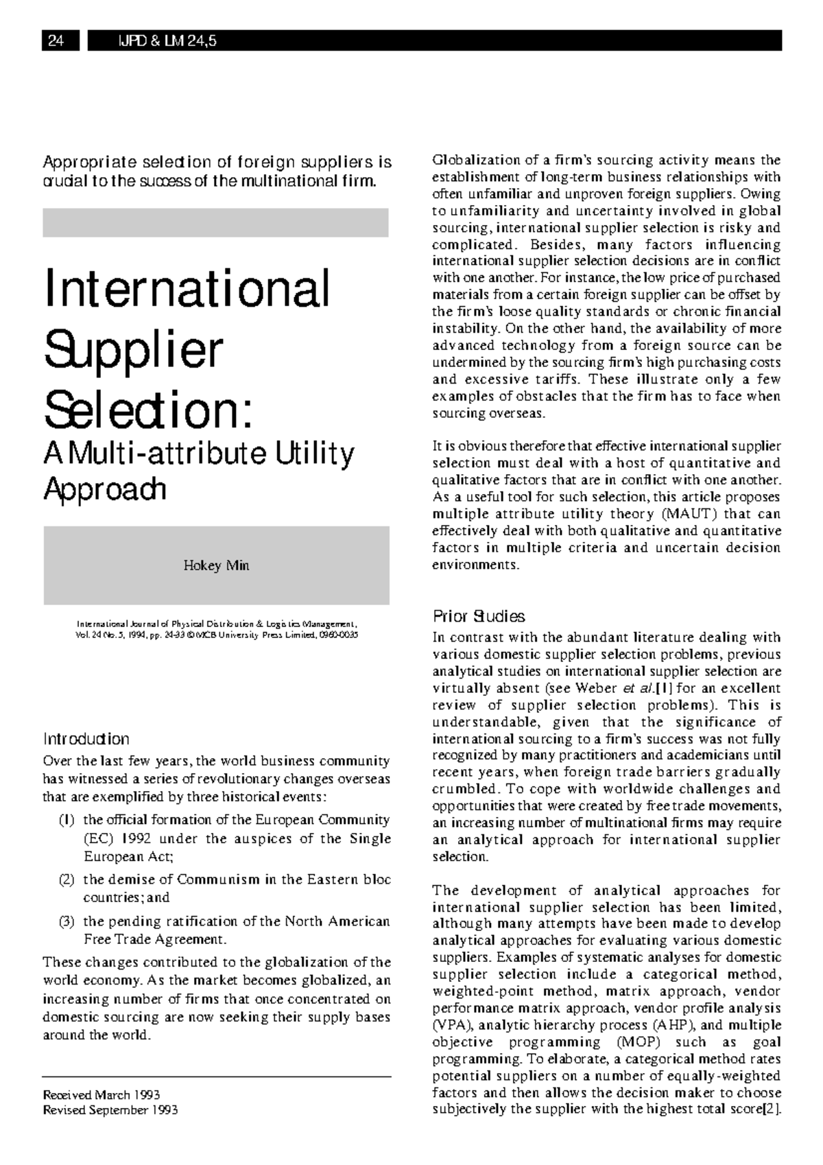 Supplier selection - Introduction Over the last few years, the world ...