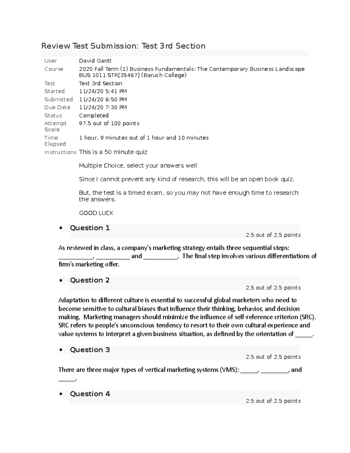 Exam 3 Confirmation and Questions Review Test Submission Test 3rd