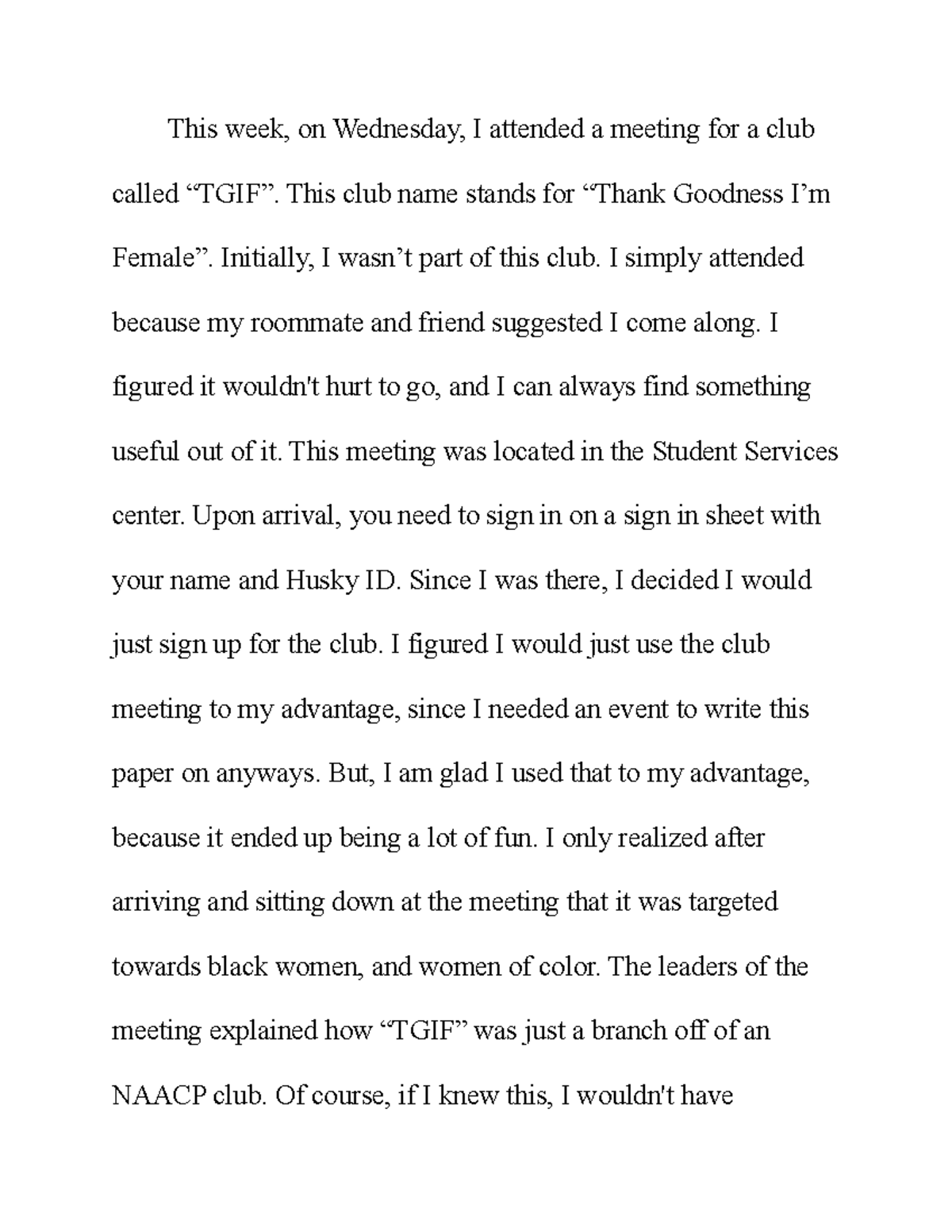 Brief interpretation This week, on Wednesday, I attended a meeting for a club called “TGIF