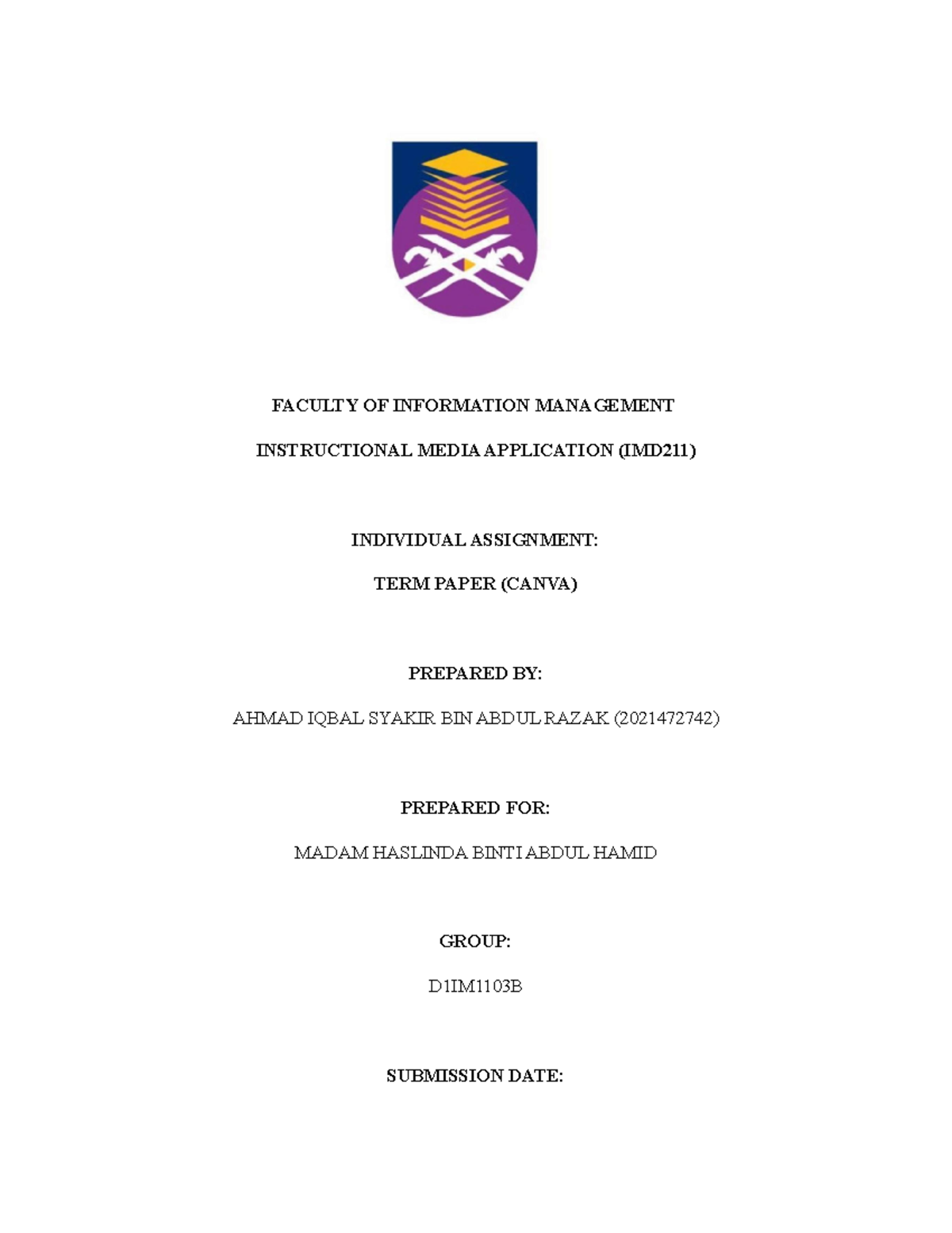 IMD211 (individual assignment) - FACULTY OF INFORMATION MANAGEMENT ...