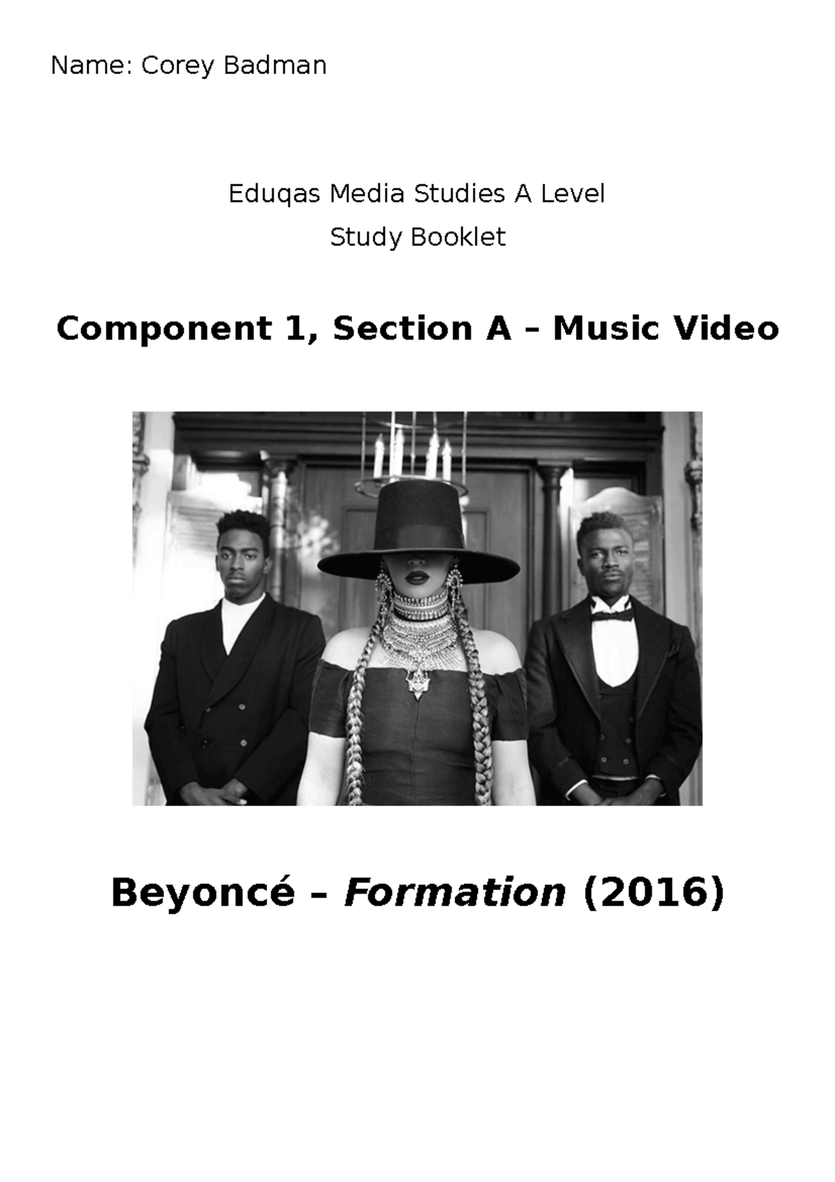 Beyonce Formation Study Booklet - Name: Corey Badman Eduqas Media ...