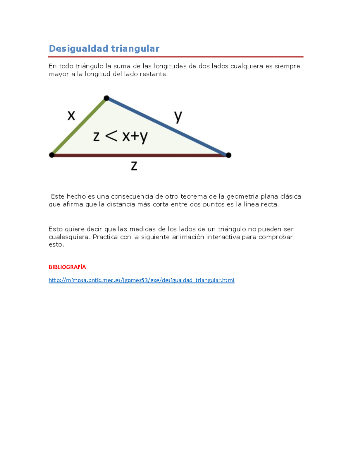 Desigualdad Triangular - Desigualdad triangular En todo triángulo la ...