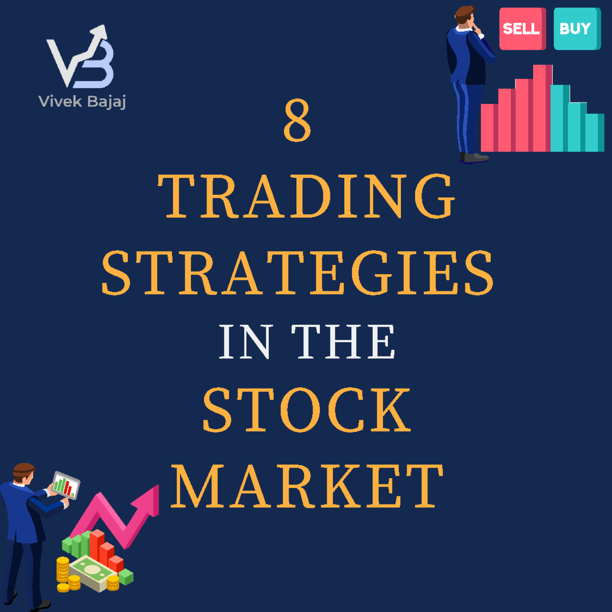 8 Trading Strategies IN THE Stock Market 💡 - 8 TRADING STRATEGIES IN ...