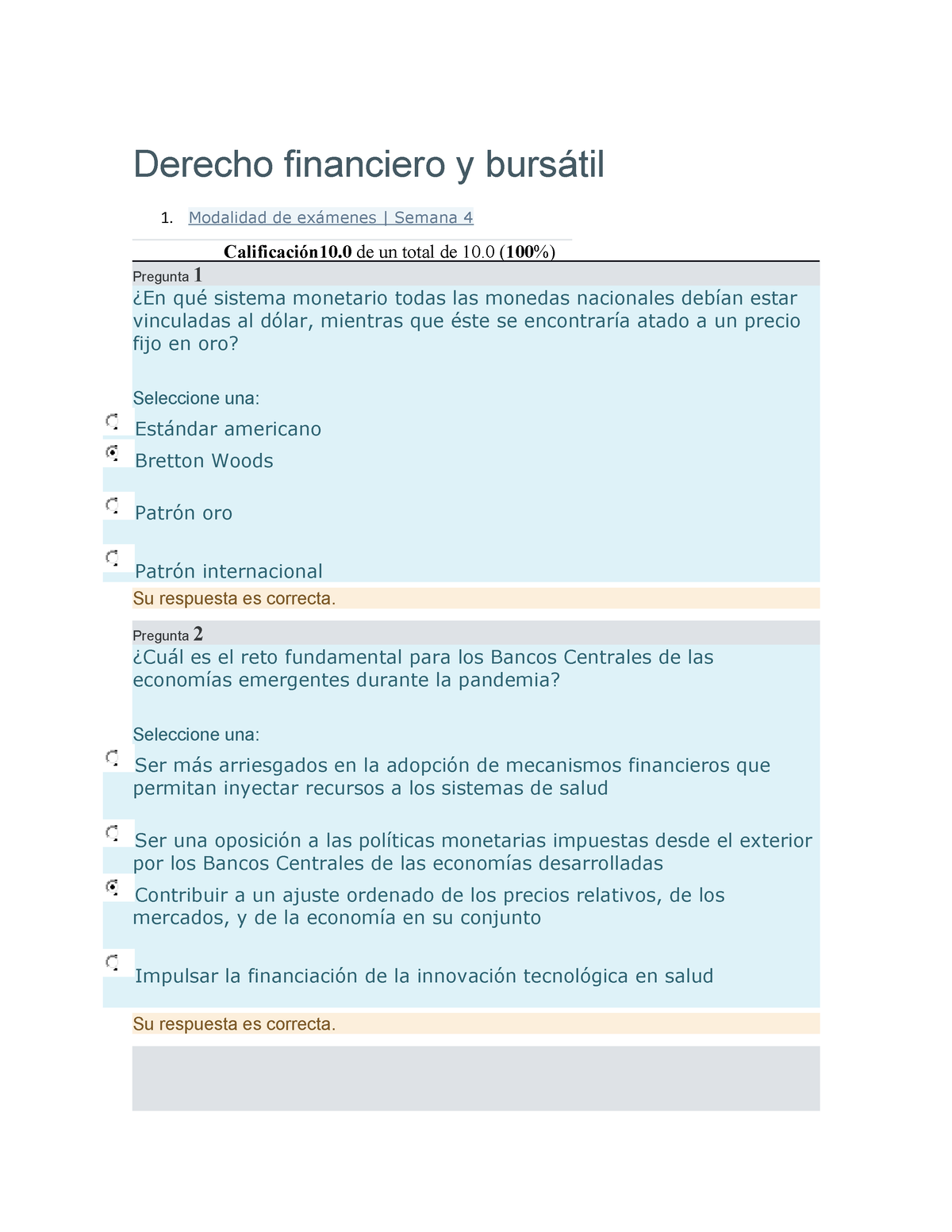 D.F.B. Semana 4 Examen - DERECHO FINANCIERO BURSATIL SEM 4 - Derecho ...